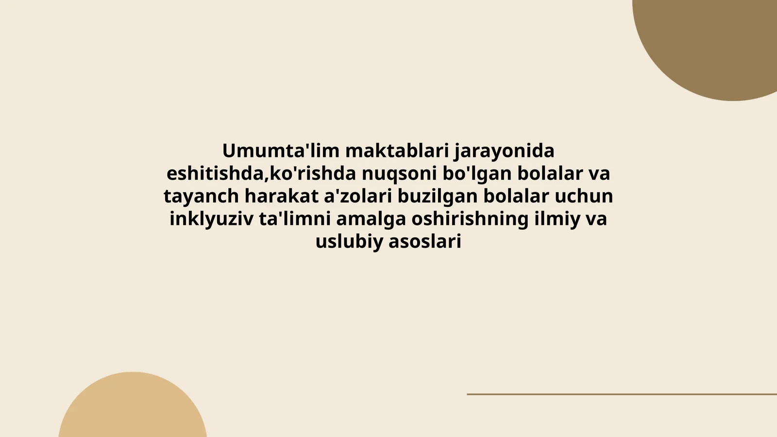 Inklyuziv ta'limni amalga oshirishning ilmiy va uslubiy asoslari