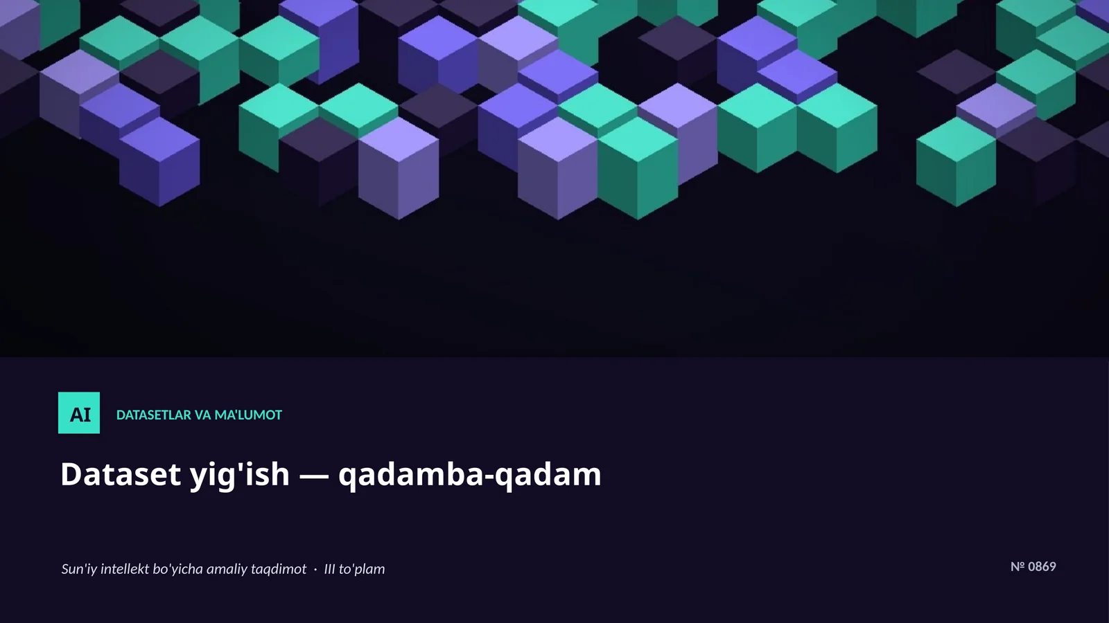 Datasetlar va ma'lumot