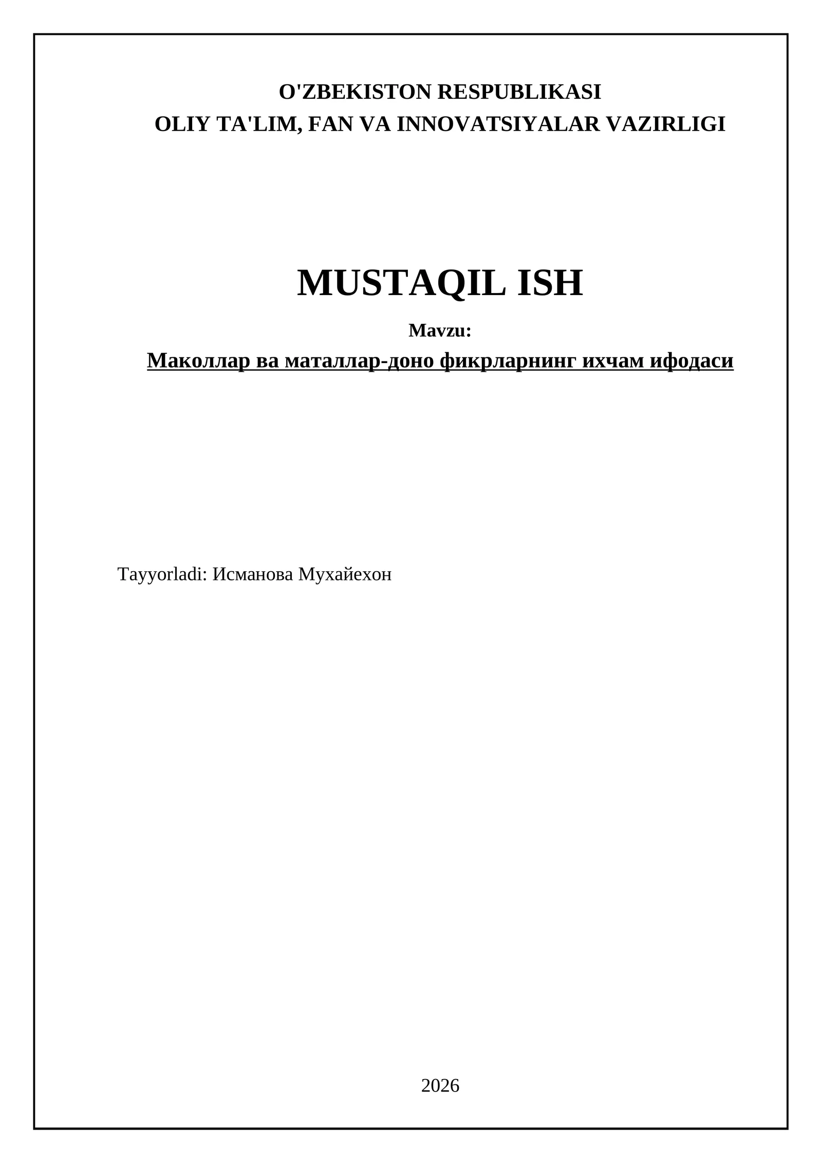 Маколлар ва маталлар-доно фикрларнинг ихчам ифодаси