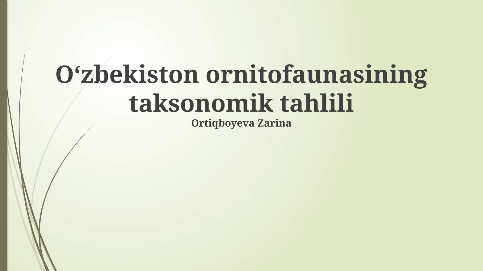 Oʻzbekiston ornitofaunasining taksonomik tahlili