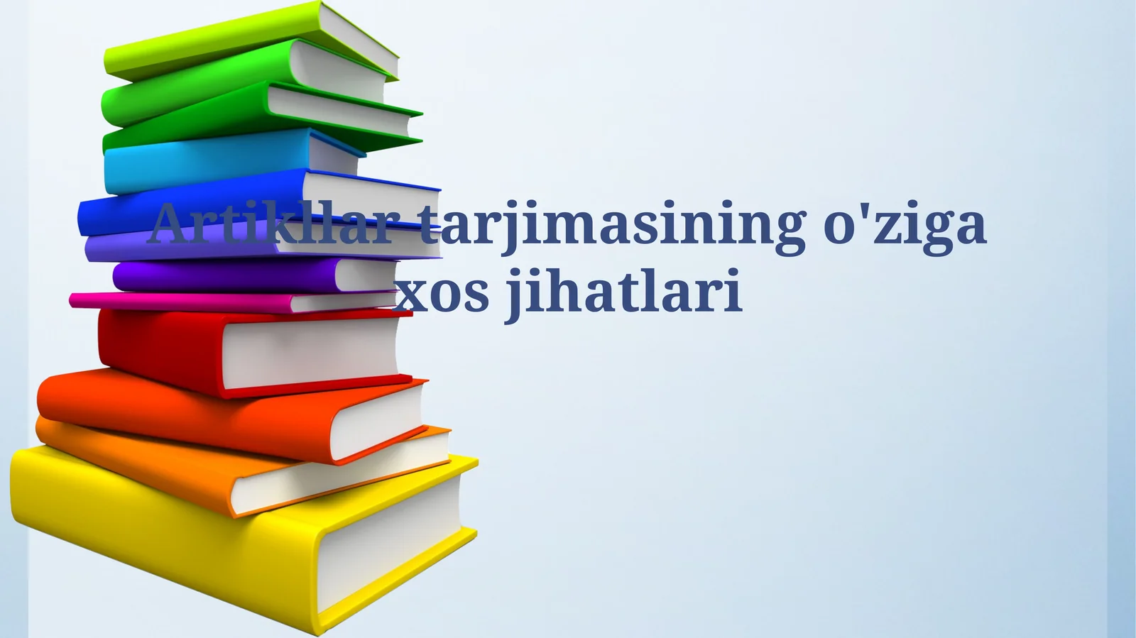 Maqola Tarjimasining Grammatik Jihatlari