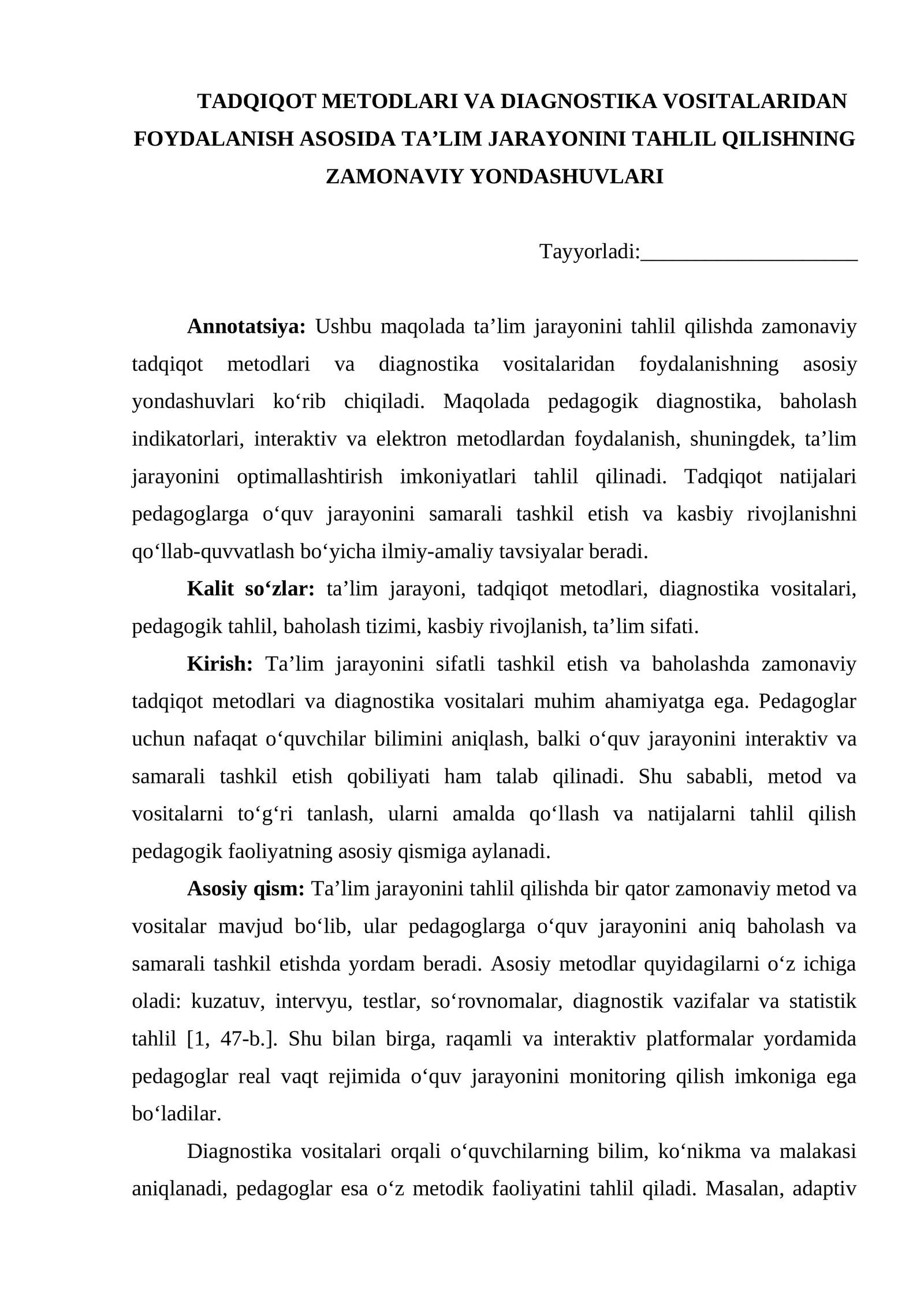 TADQIQOT METODLARI VA DIAGNOSTIKA VOSITALARIDAN FOYDALANISH ASOSIDA TA’LIM JARAYONINI TAHLIL QILISHNING ZAMONAVIY YONDASHUVLARI