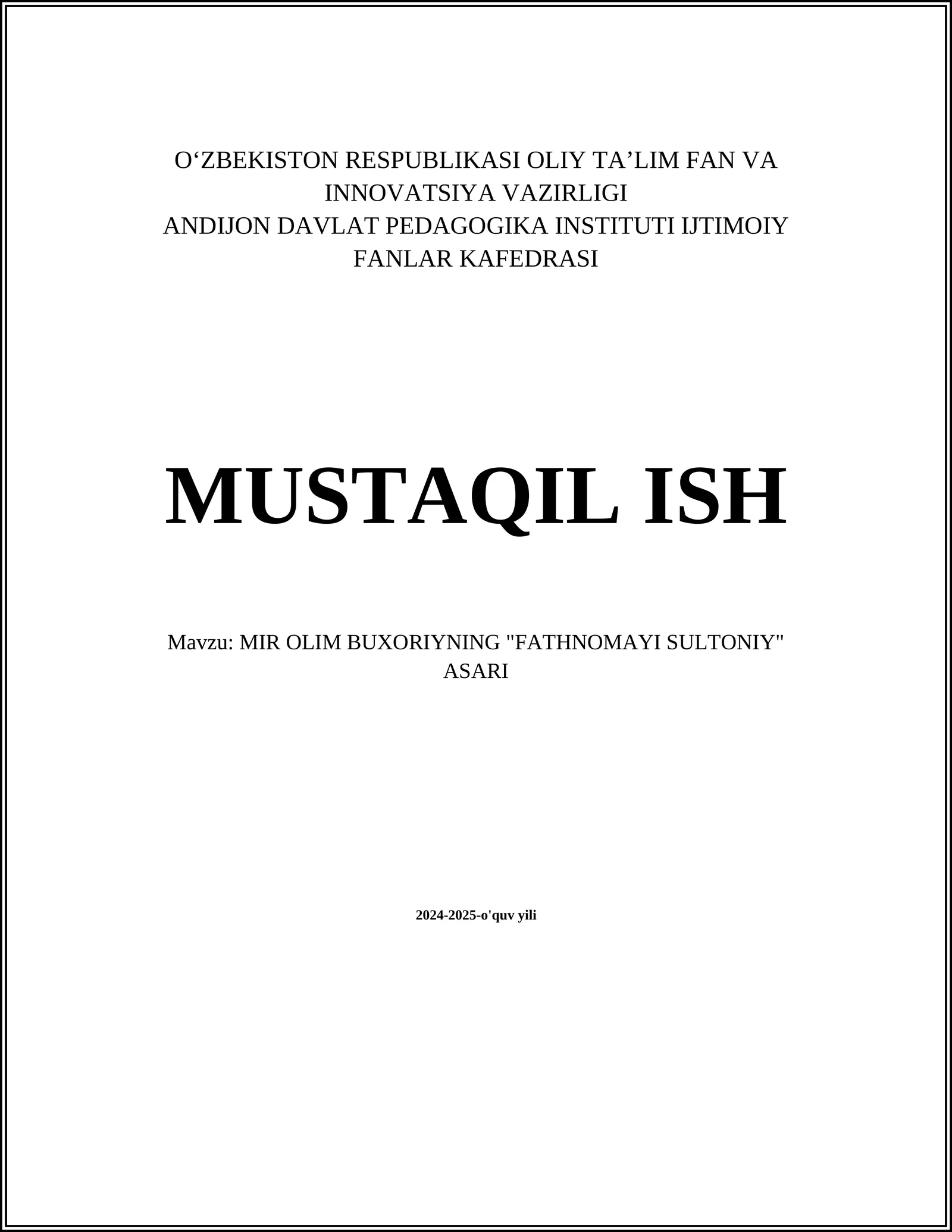 MIR OLIM BUXORIYNING "FATHNOMAYI SULTONIY" ASARI