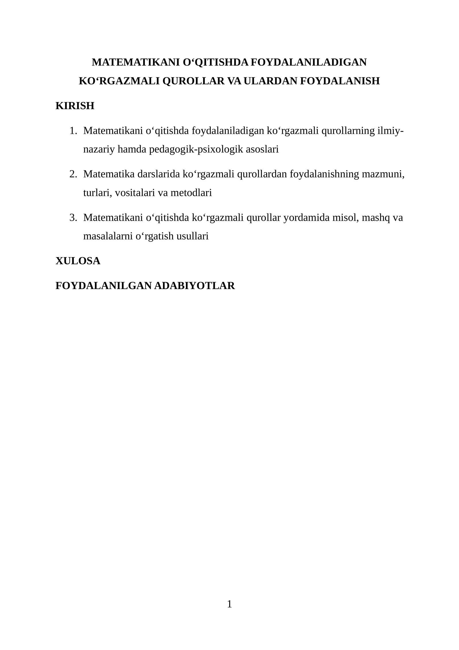 MATEMATIKANI O‘QITISHDA FOYDALANILADIGAN KO‘RGAZMALI QUROLLAR VA ULARDAN FOYDALANISH