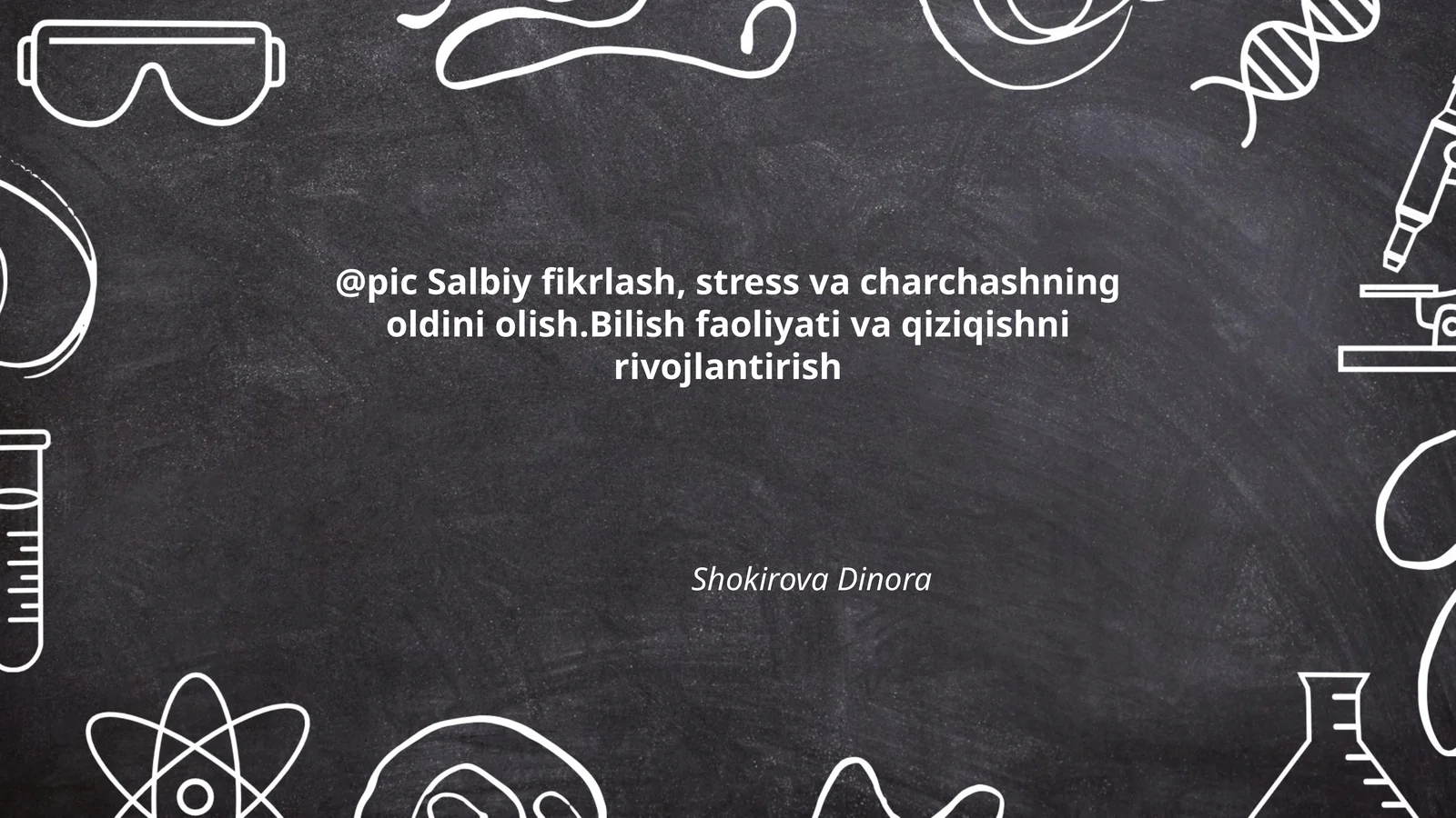 Salbiy fikrlash, stress va charchashning oldini olish