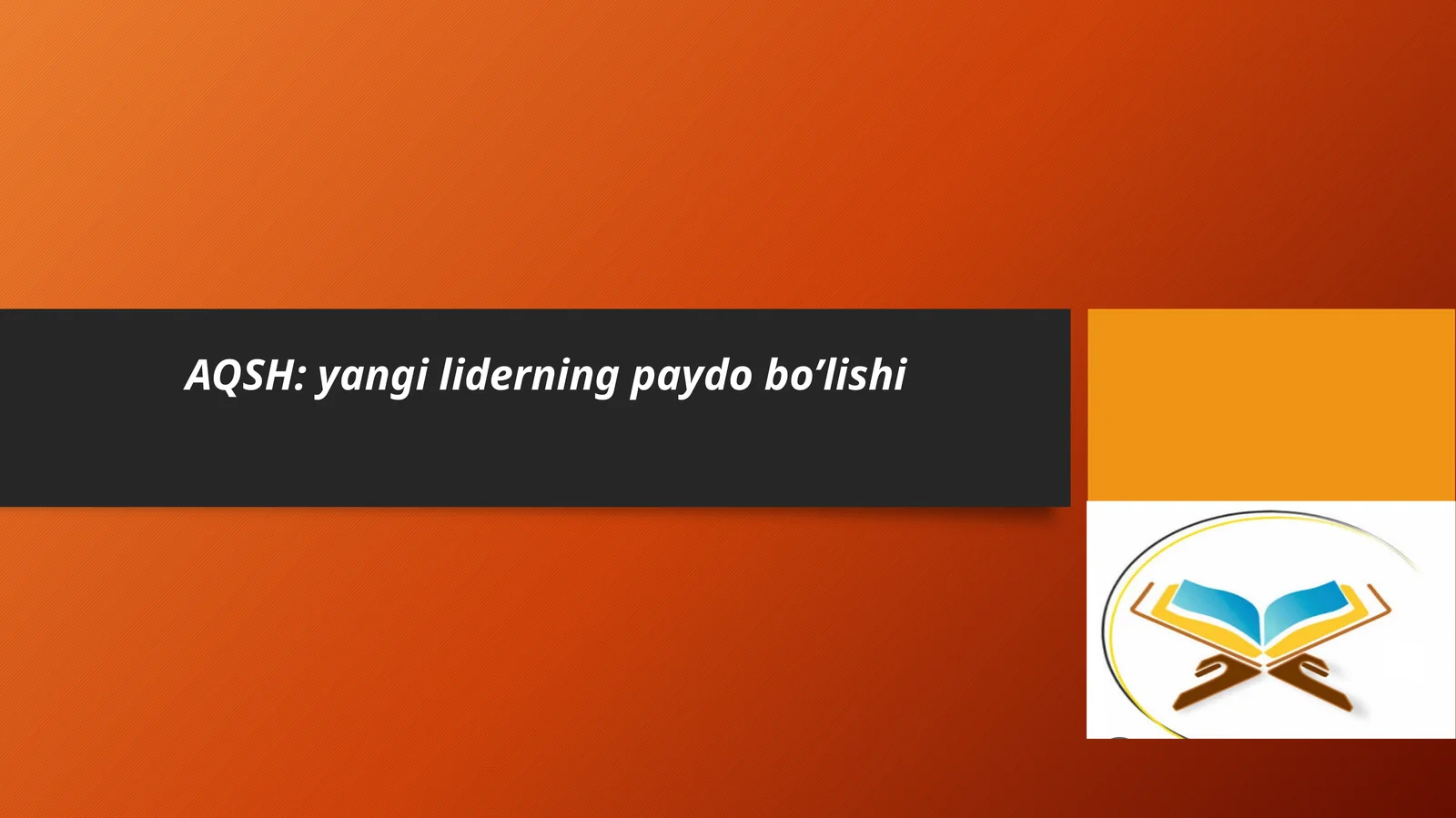 AQSH: yangi liderning paydo bo'lishi