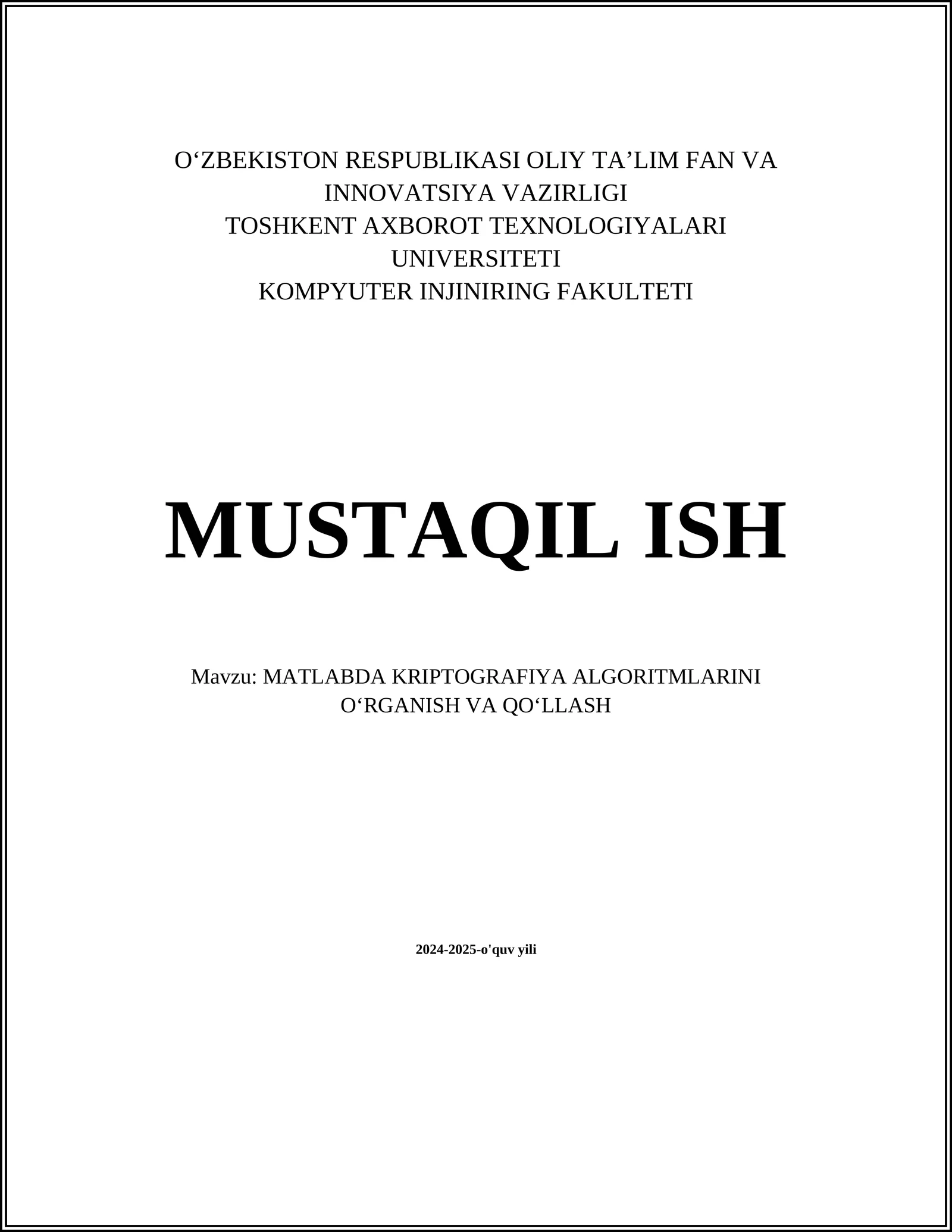 MATLABDA KRIPTOGRAFIYA ALGORITMLARINI O‘RGANISH VA QO‘LLASH