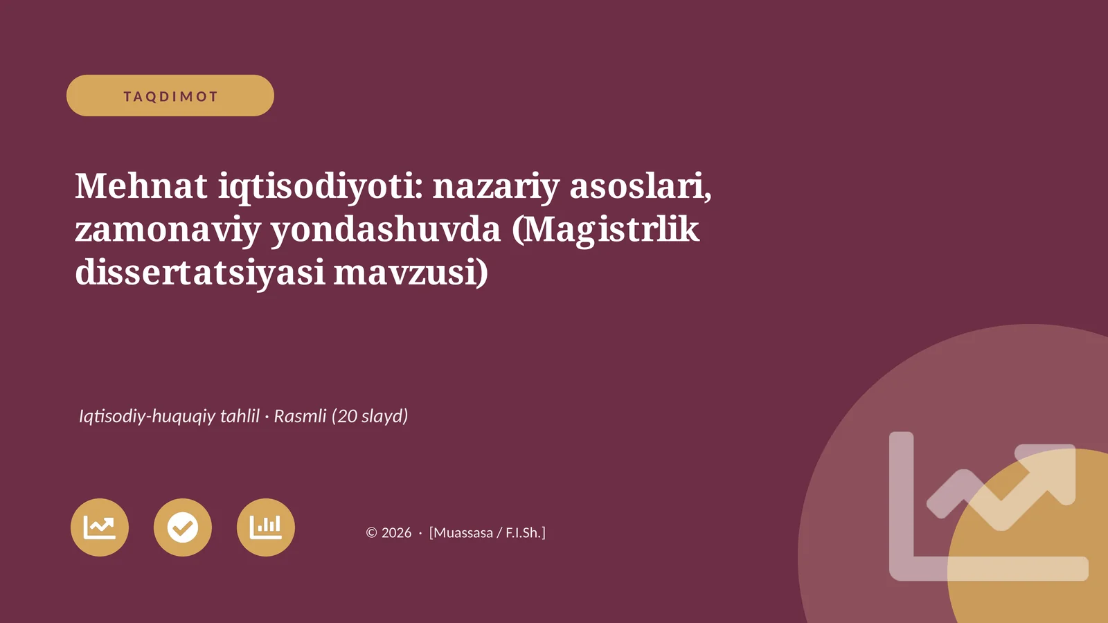Mehnat iqtisodiyoti: nazariy asoslari, zamonaviy yondashuvda (Magistrlik dissertatsiyasi mavzusi)