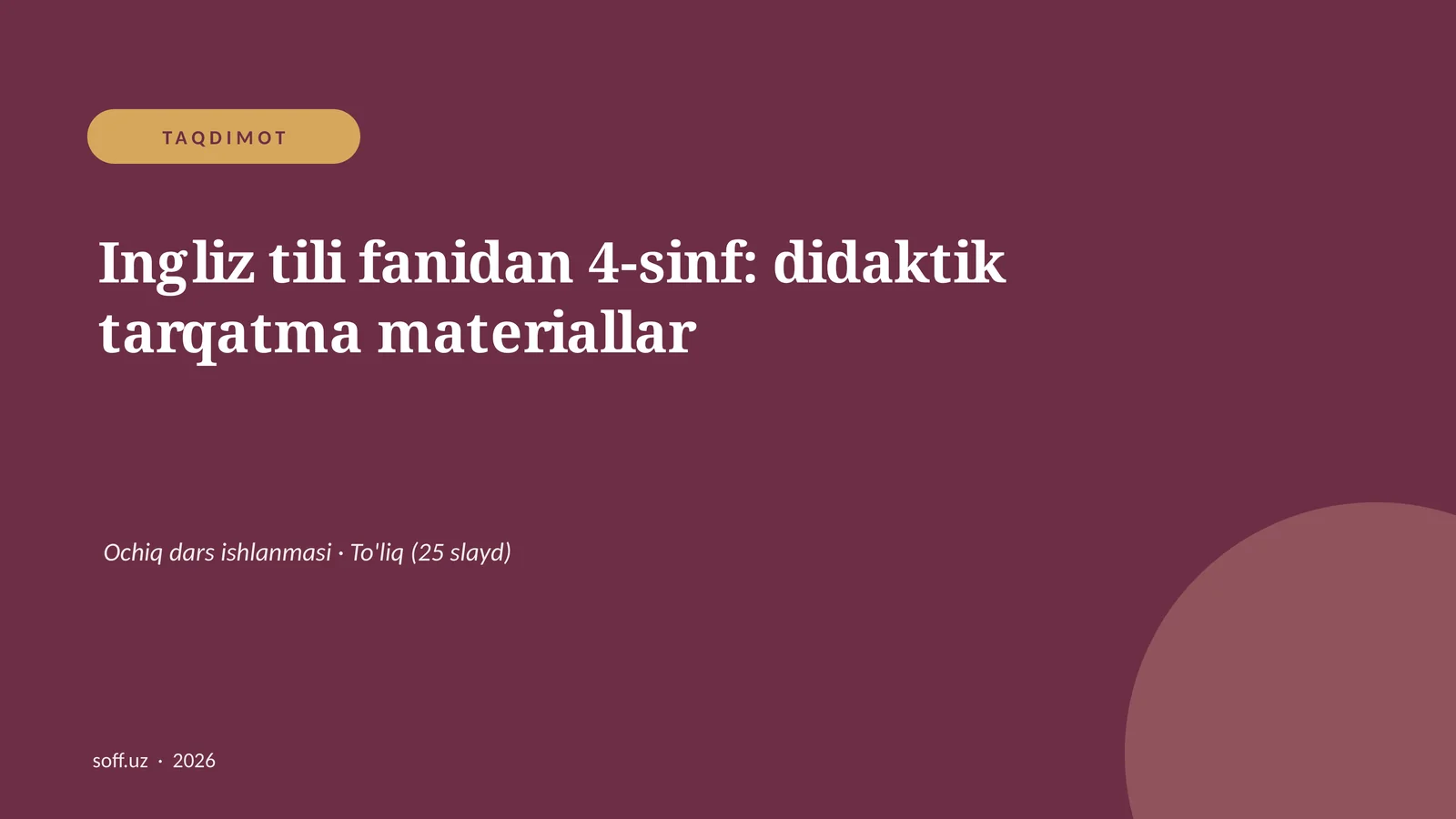 Ingliz tili fanidan 4-sinf: didaktik tarqatma materiallar