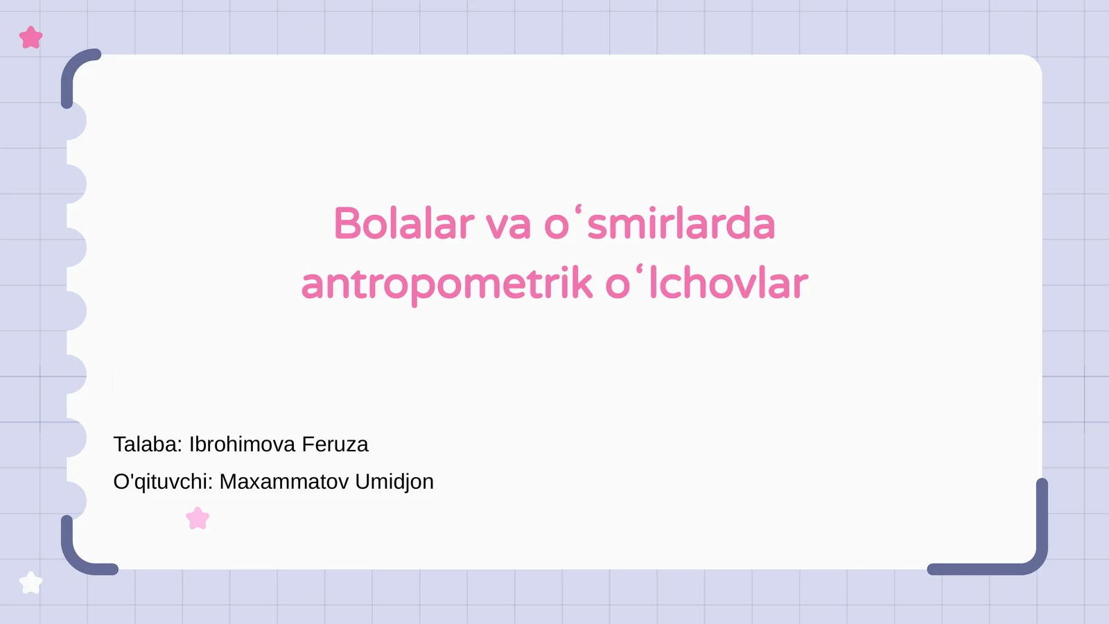 Bolalar va oʻsmirlarda antropometrik oʻlchovlar