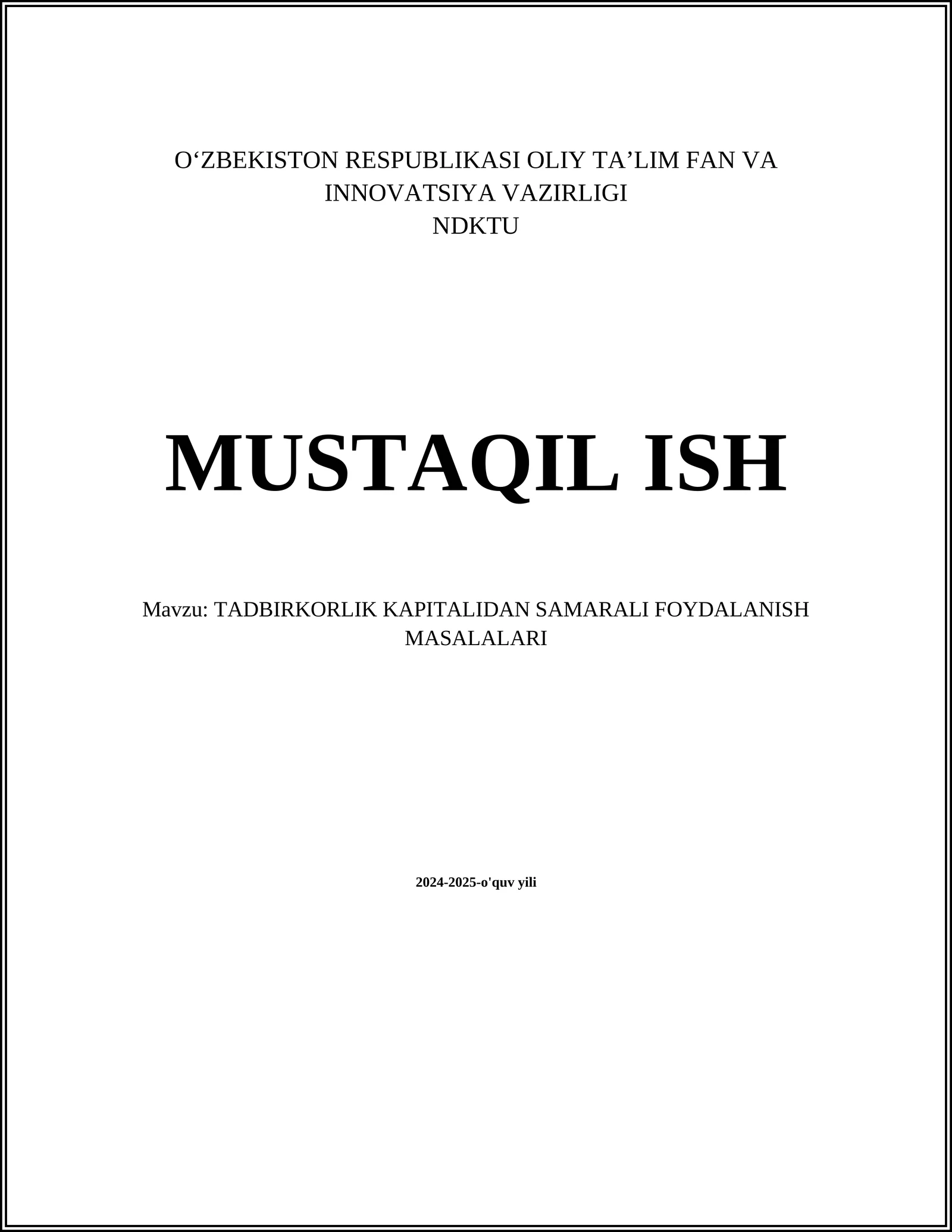 TADBIRKORLIK KAPITALIDAN SAMARALI FOYDALANISH MASALALARI