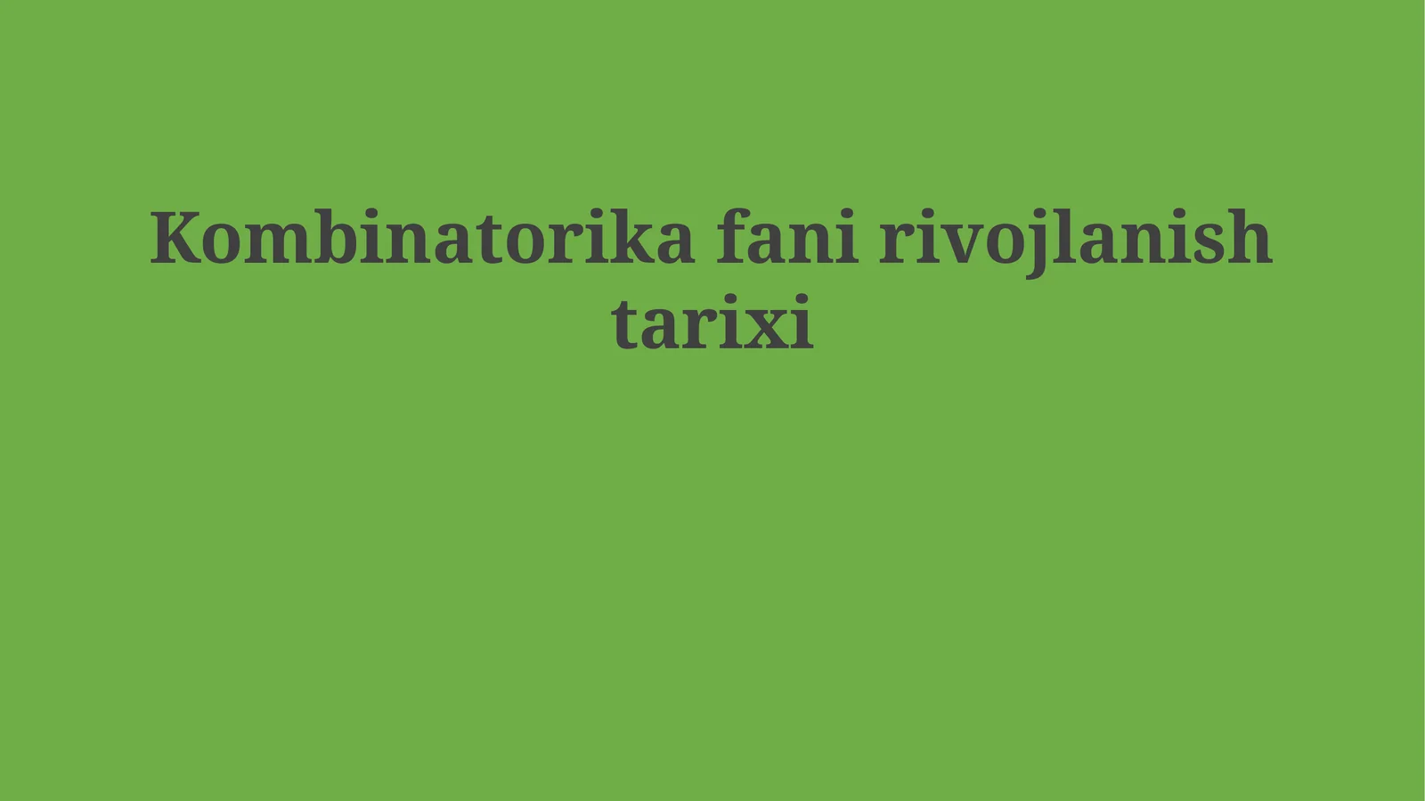 Kombinatorika fani rivojlanish tarixi
