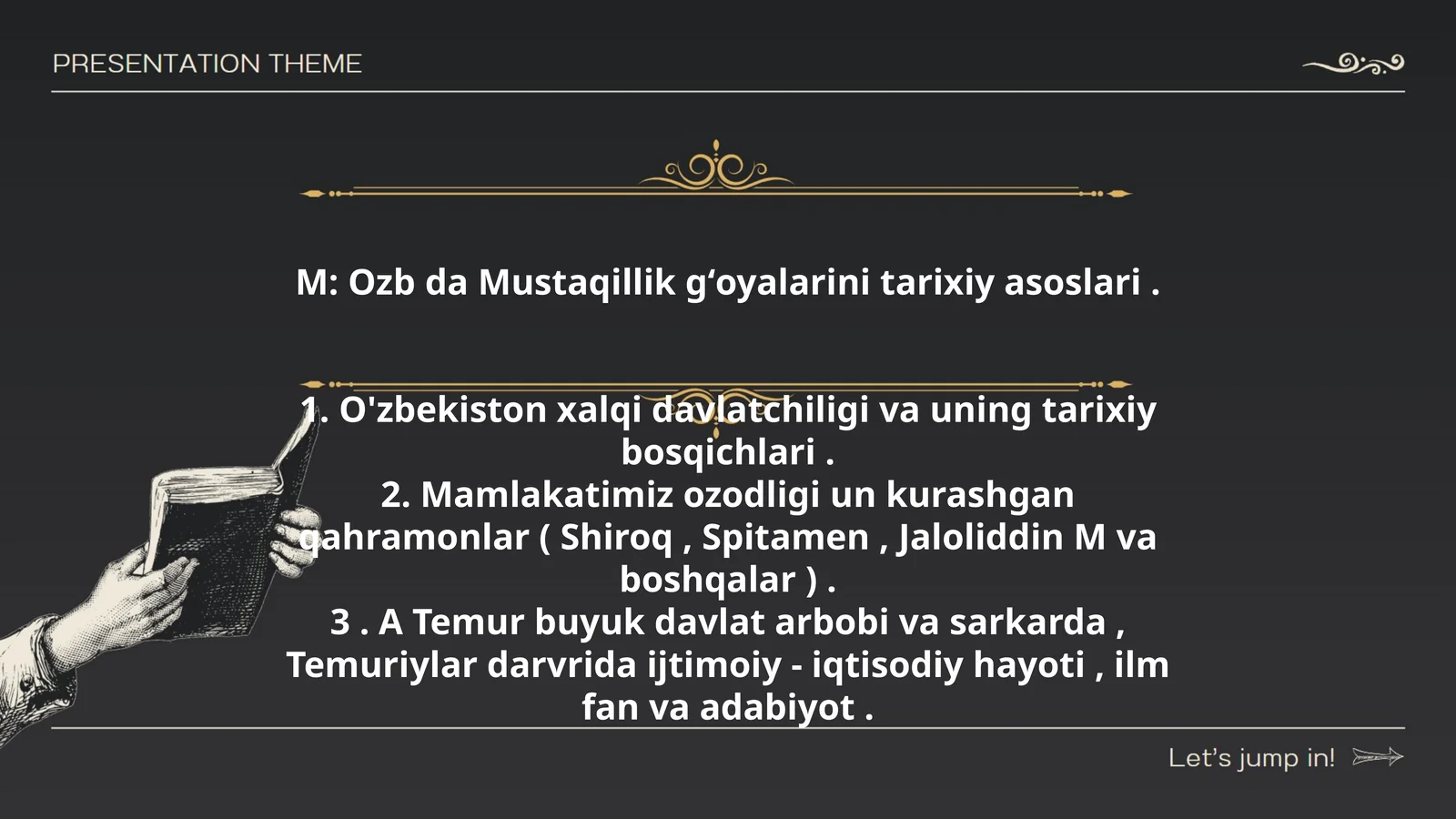 Ozb da Mustaqillik gʻoyalarini tarixiy asoslari