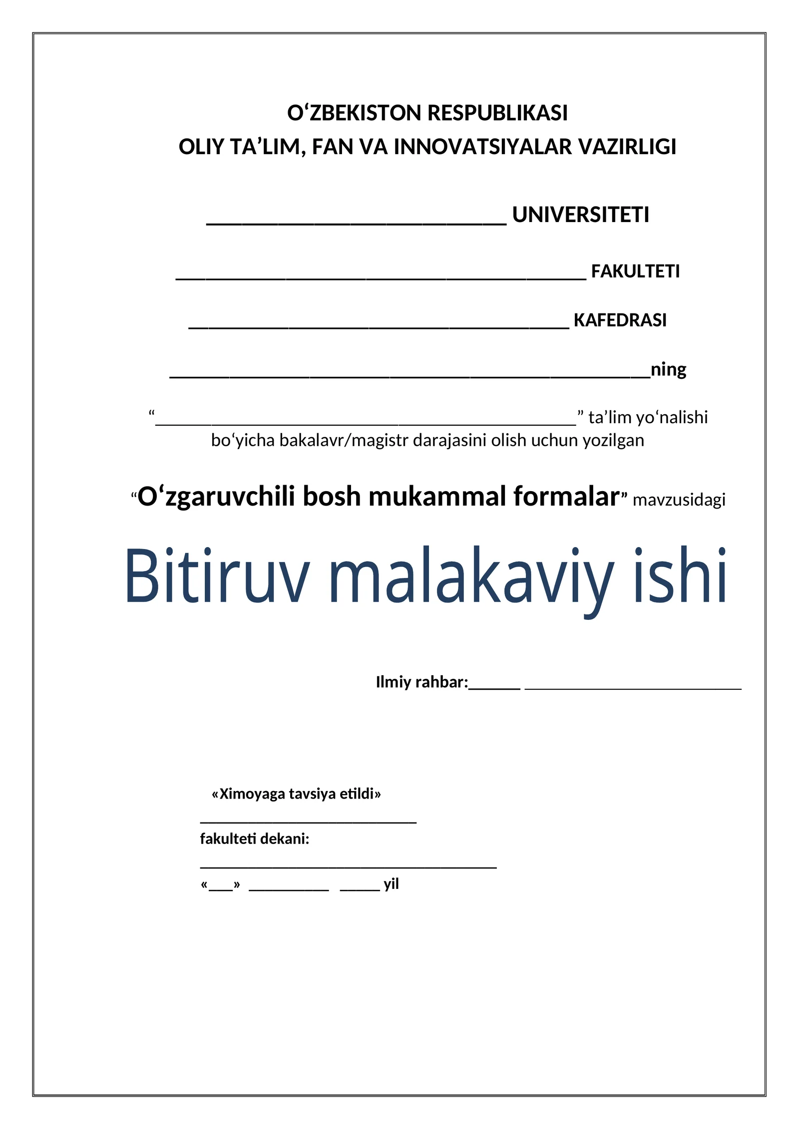 O‘zgaruvchili bosh mukammal formalar