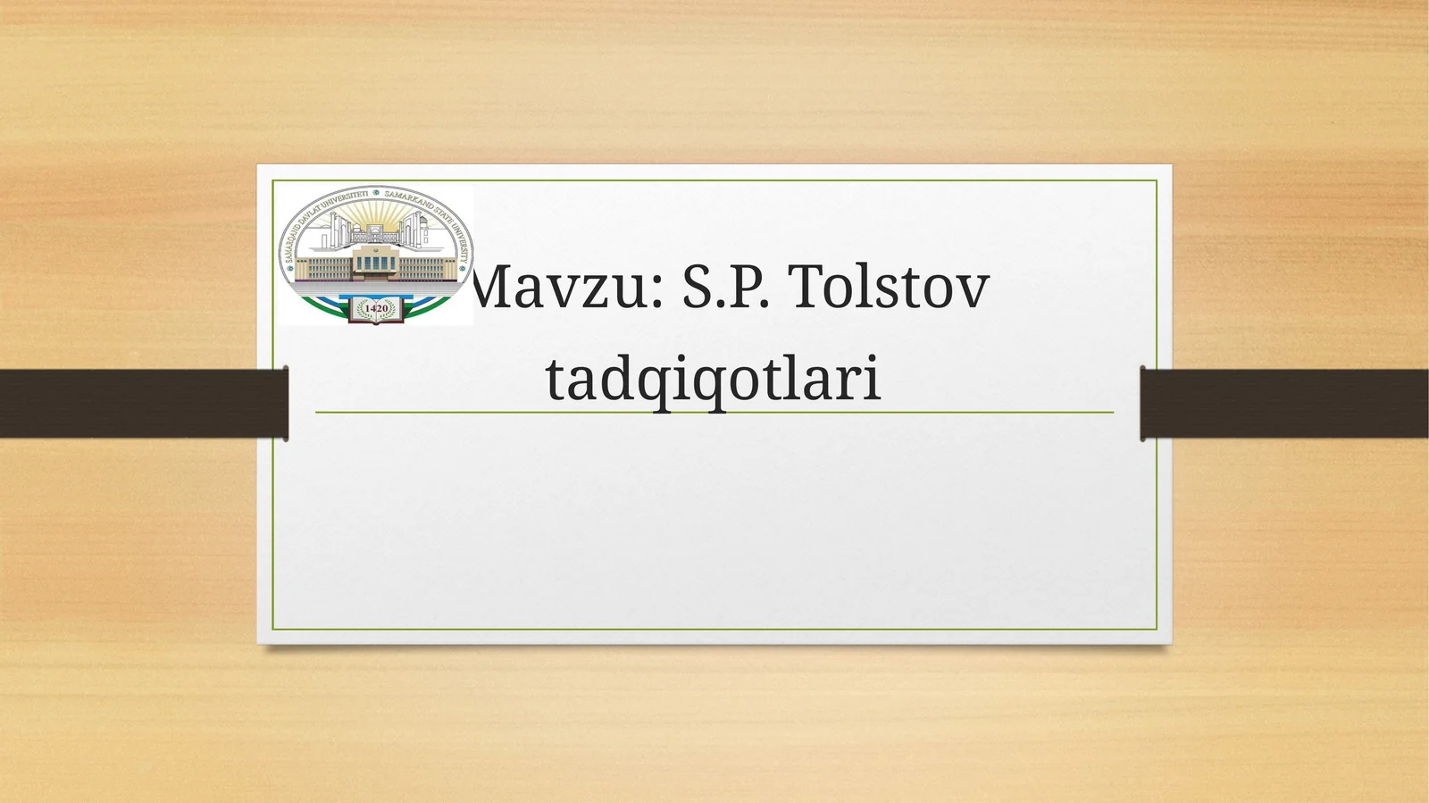 S.P. Tolstov tadqiqotlari