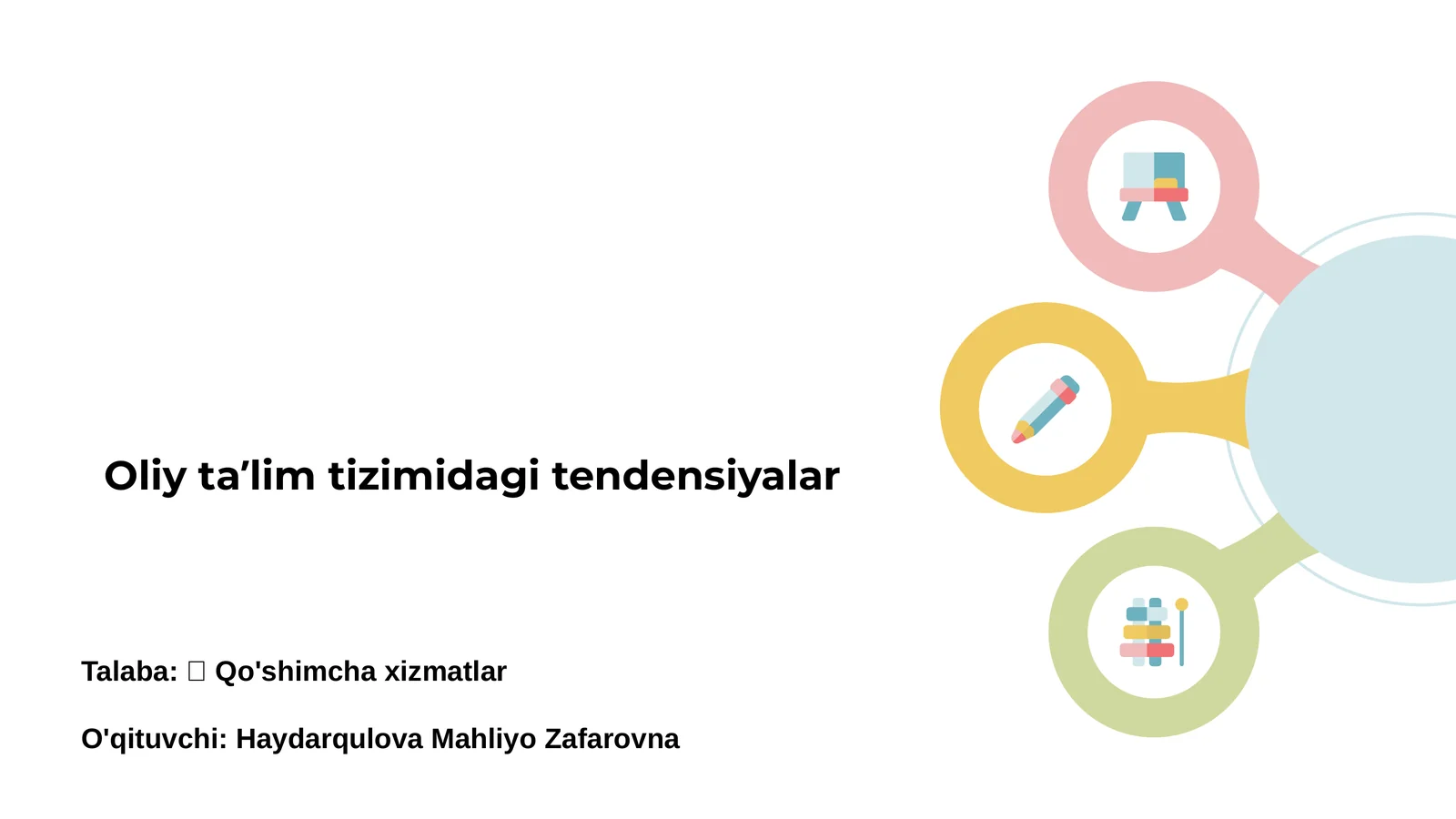Oliy taʼlim tizimidagi tendensiyalar
