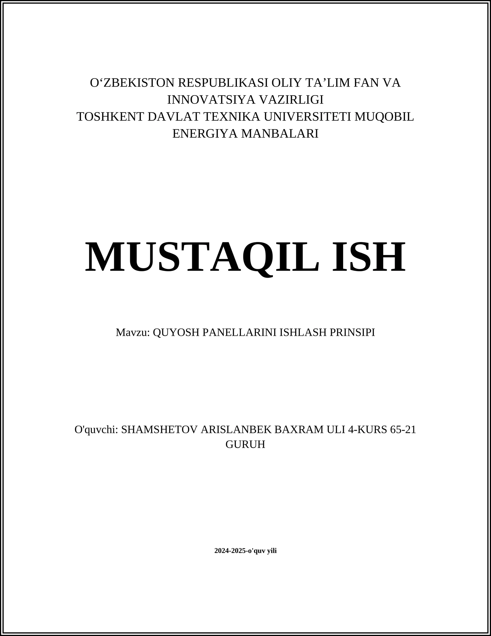 QUYOSH PANELLARINI ISHLASH PRINSIPI