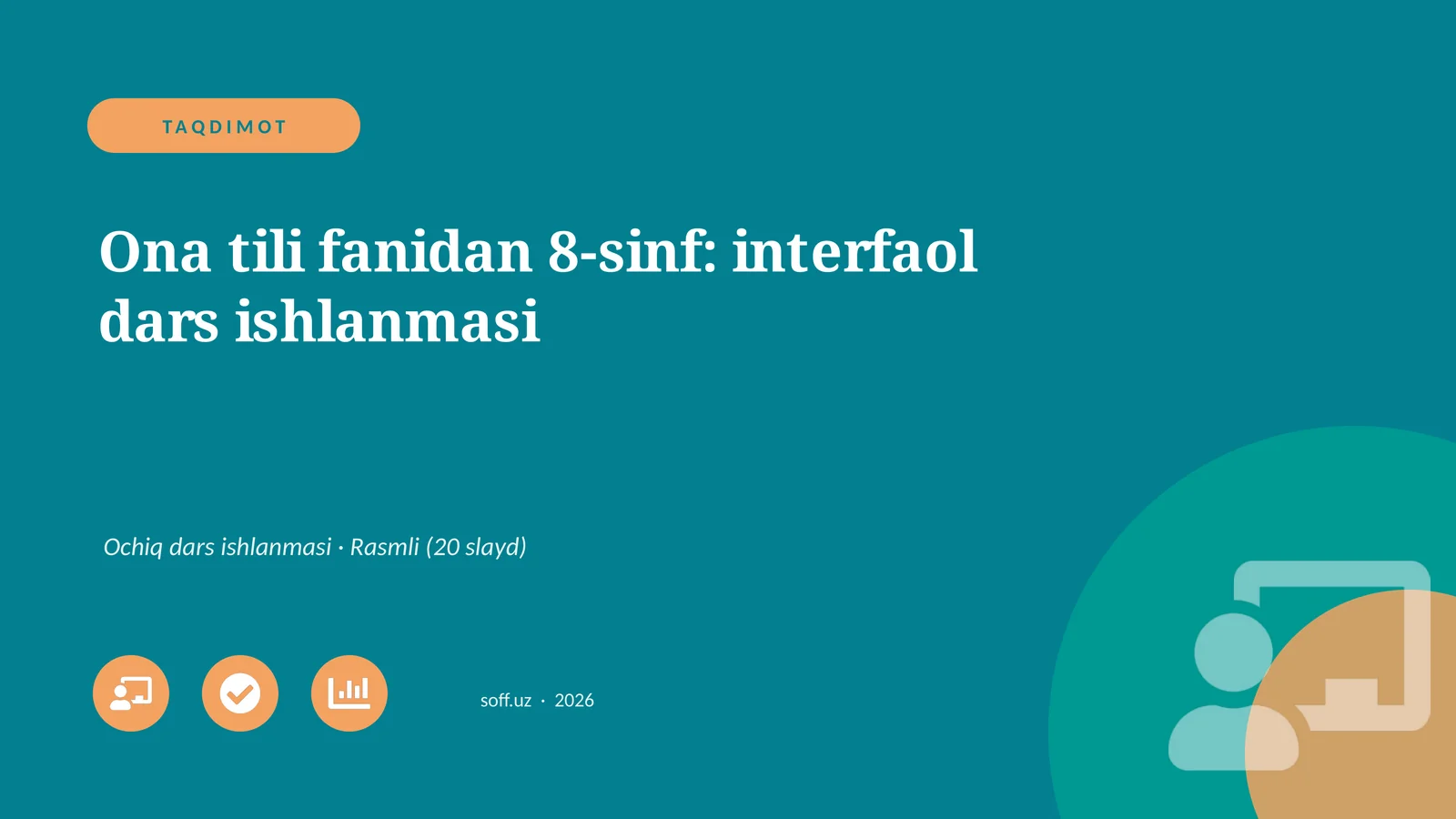 Ona tili fanidan 8-sinf: interfaol dars ishlanmasi