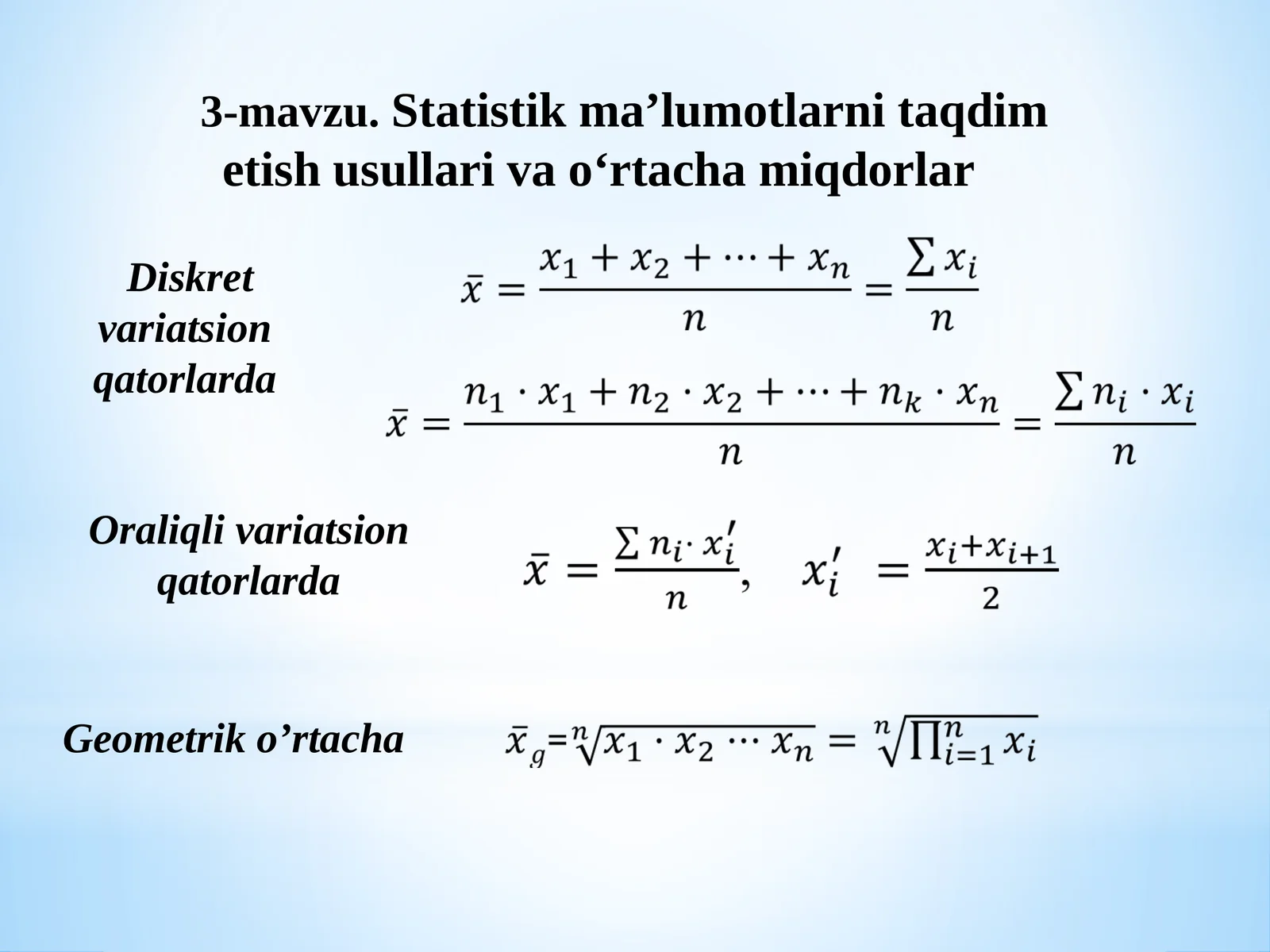 Statistik ma’lumotlarni taqdim etish usullari va o‘rtacha miqdorlar