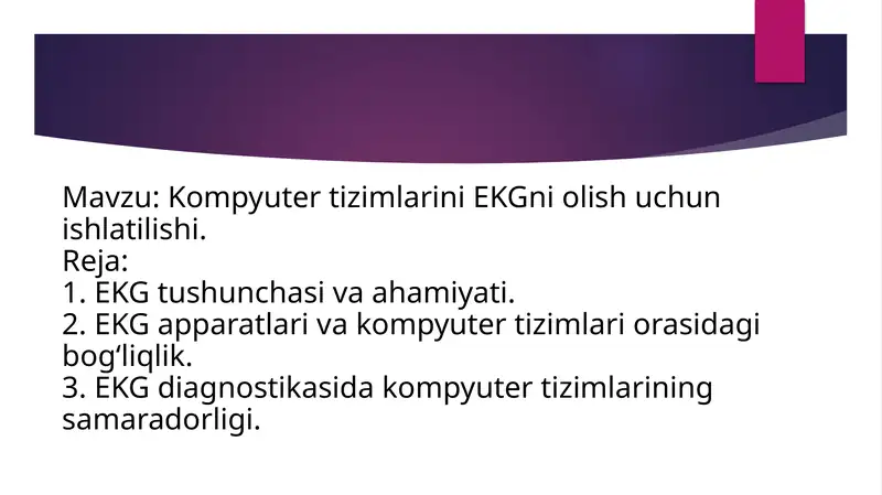 Komyuter tizimlarining Elektrokardiografiya (EKG) olish uchun ishlatilishi