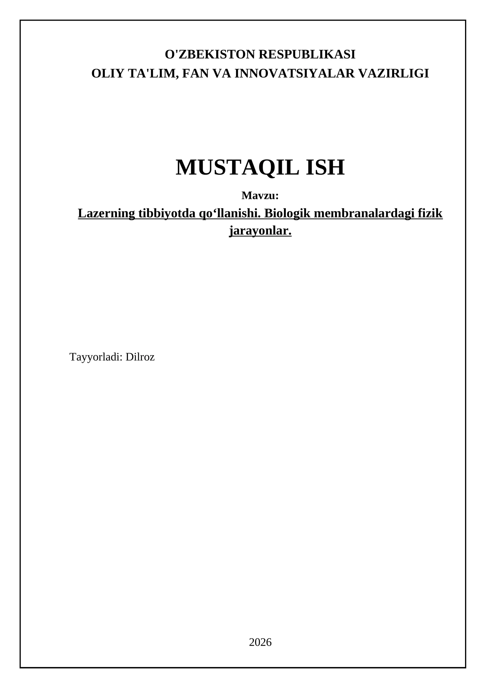 Lazerning tibbiyotda qo‘llanishi. Biologik membranalardagi fizik jarayonlar