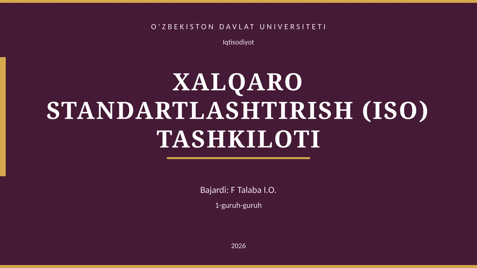 XALQARO STANDARTLASHTIRISH (ISO) TASHKILOTI