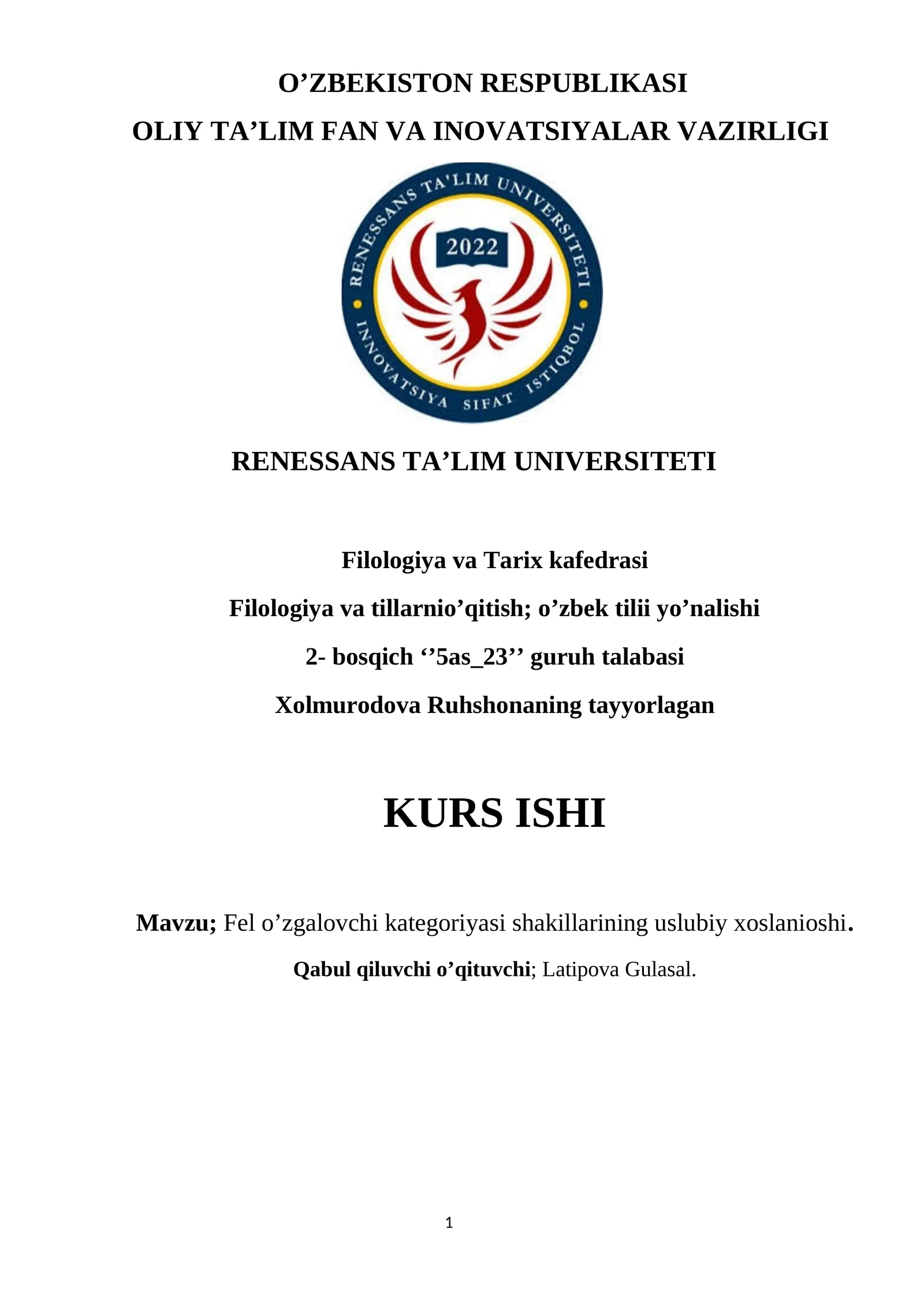 Fel o’zgalovchi kategoriyasi shakillarining uslubiy xoslanioshi