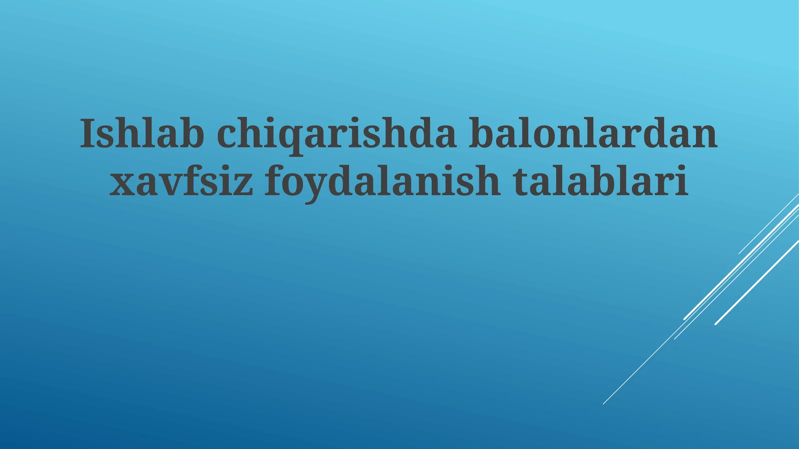 Shar balon materiallari xavfsizligi