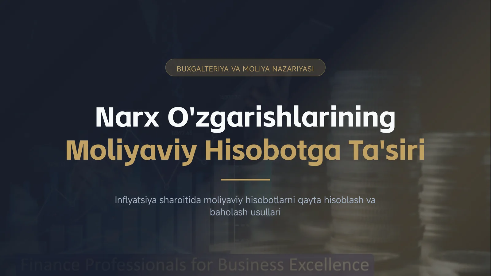 BUXGALTERIYA VA MOLIYA NAZARIYASI