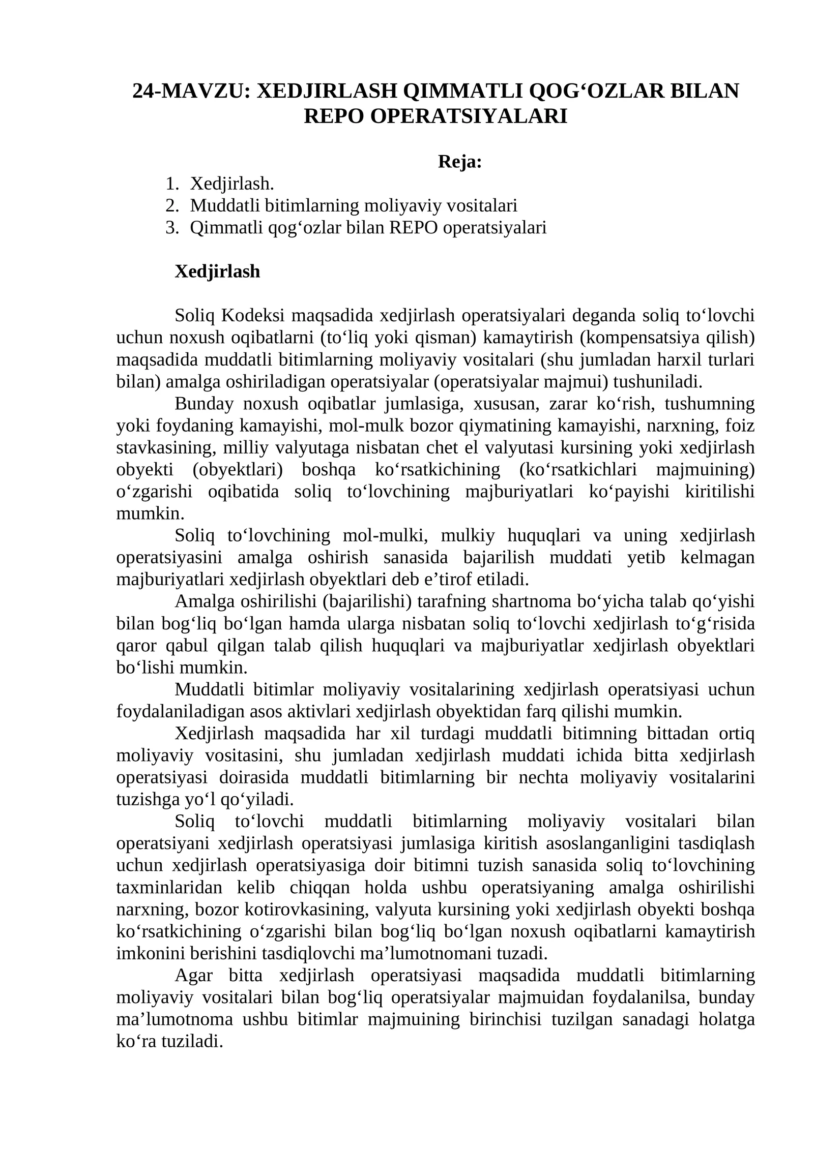 XEDJIRLASH QIMMATLI QOG‘OZLAR BILAN REPO OPERATSIYALARI