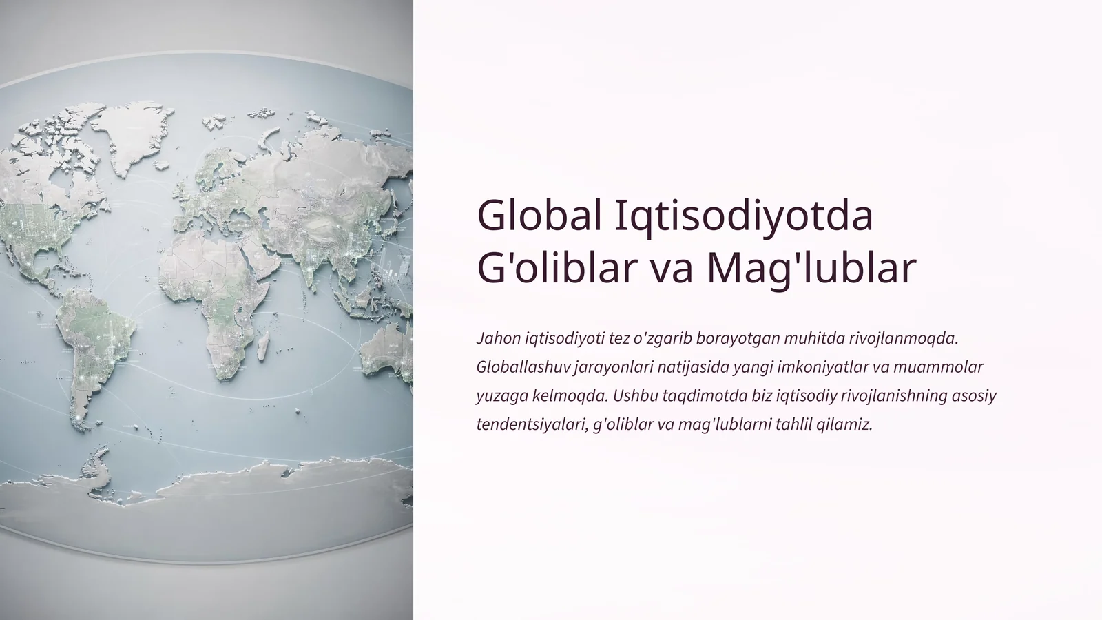 Iqtisodiy Rivojlanishning Umumjahon Tomonlari