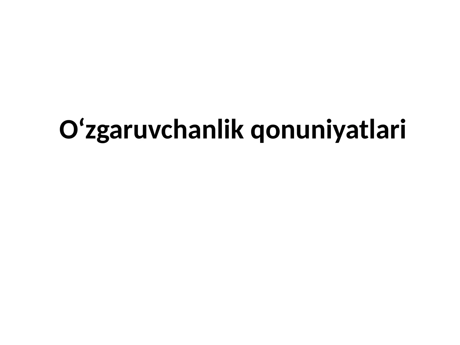 O‘zgaruvchanlik qonuniyatlari