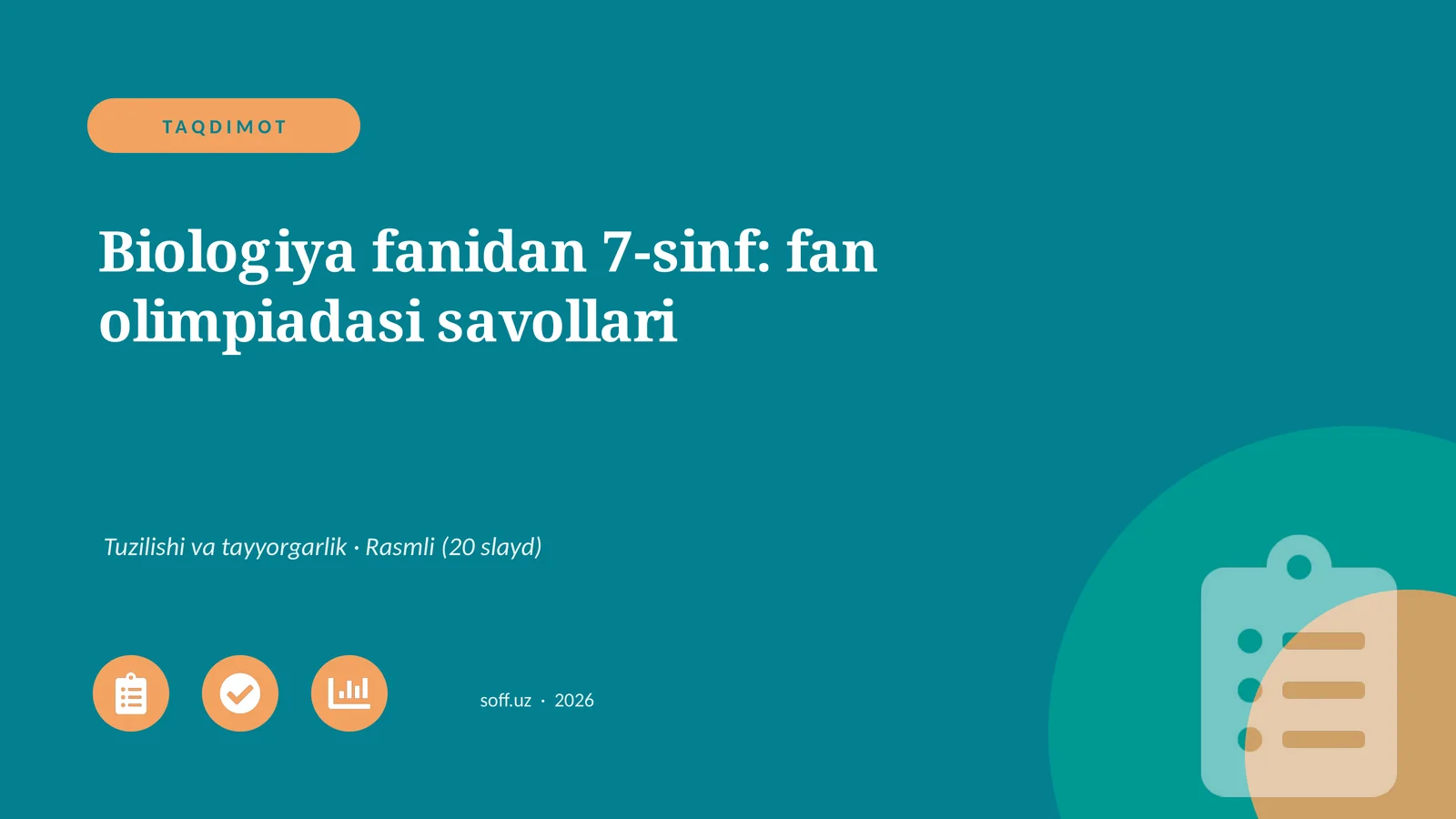 Biologiya fanidan 7-sinf: fan olimpiadasi savollari
