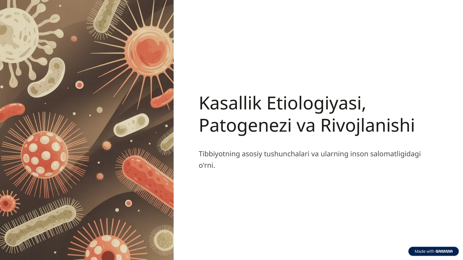 Kasallik Etiologiyasi, Patogenezi va Rivojlanishi