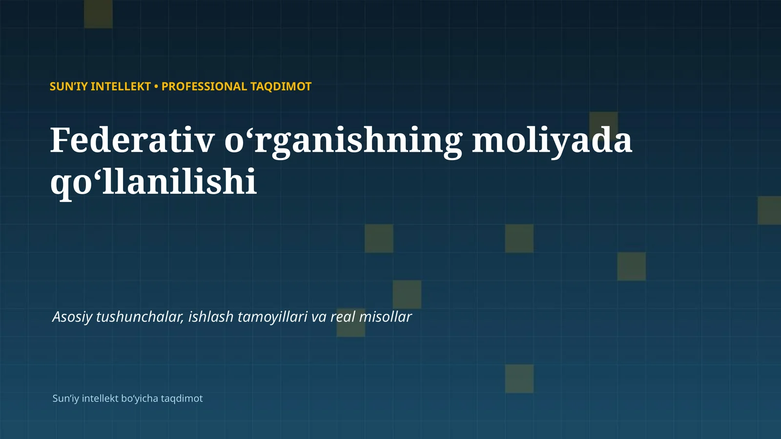 SUN'IY INTELLEKT • PROFESSIONAL TAQDIMOT