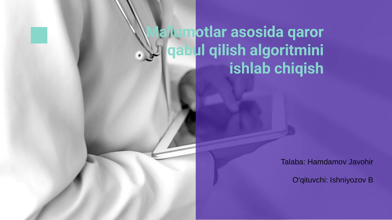 Ma'lumotlar asosida qaror qabul qilish algoritmini ishlab chiqish