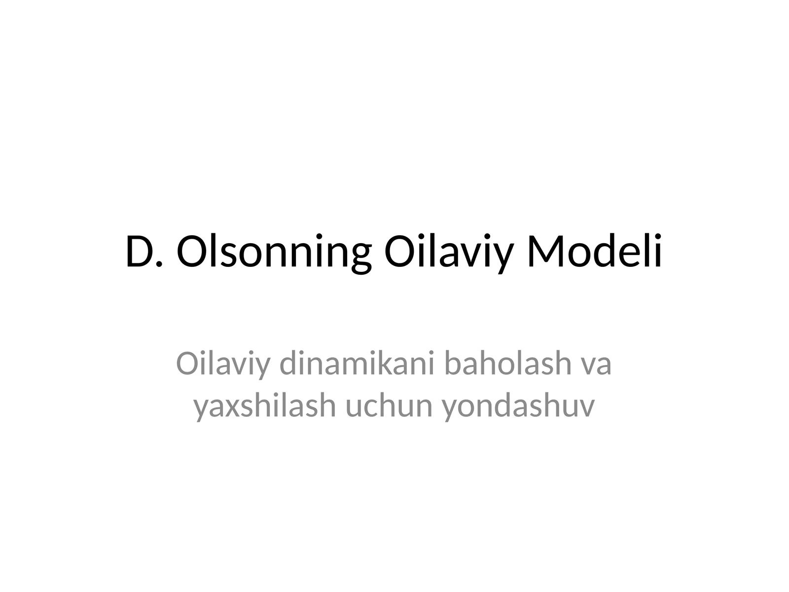 D. Olsonning Oilaviy Modeli
