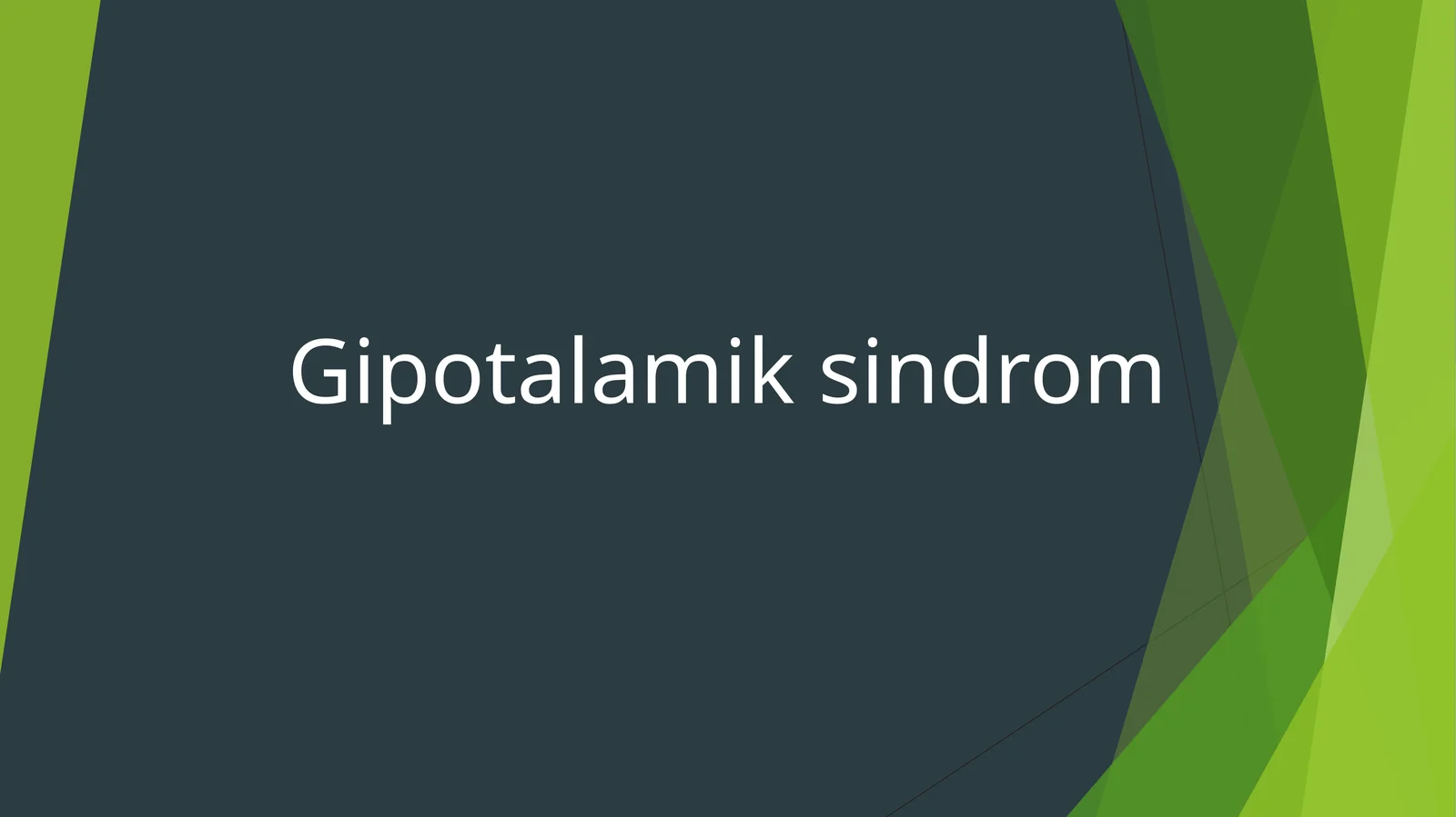 Gipotalamik sindrom