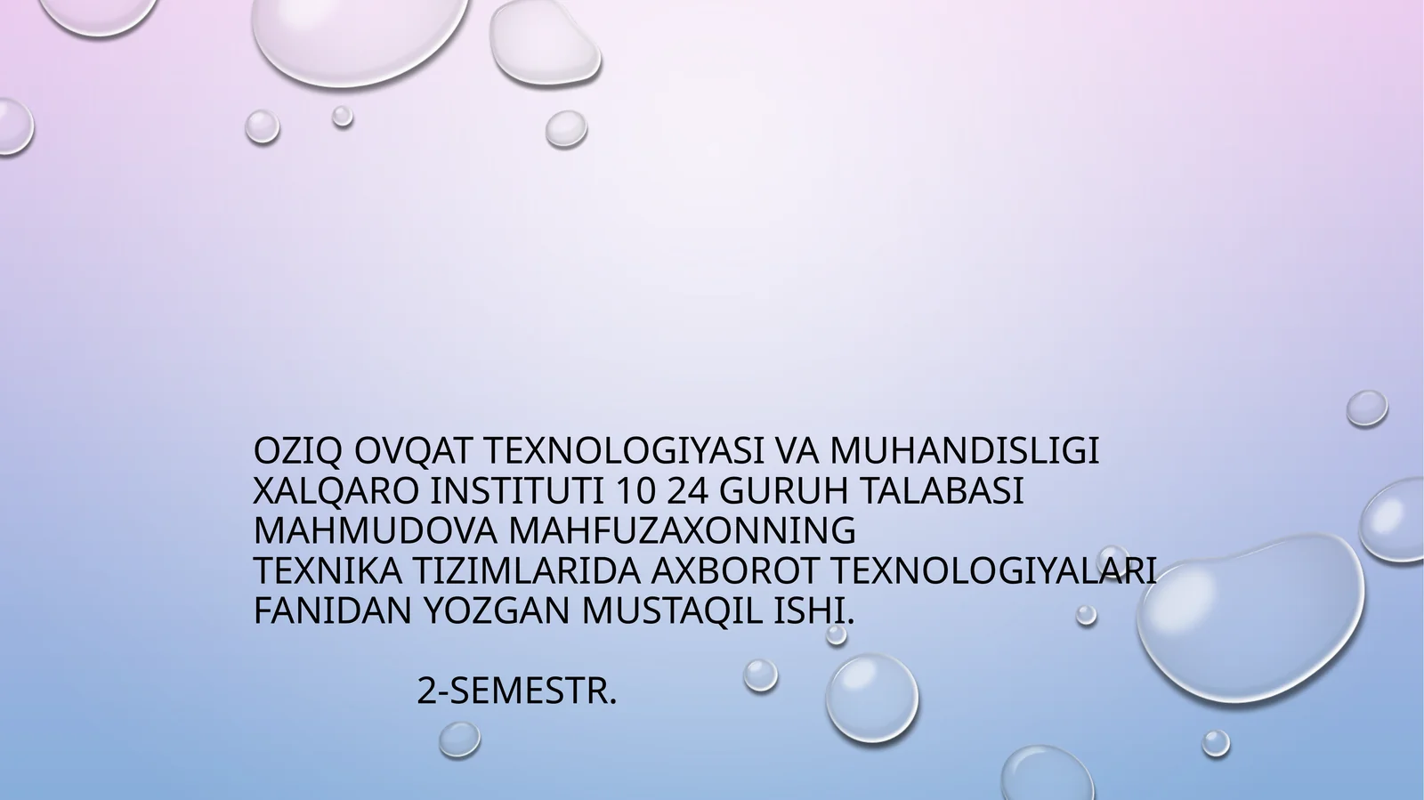 Texnikatizimlaridaaxborottexnologiyalari