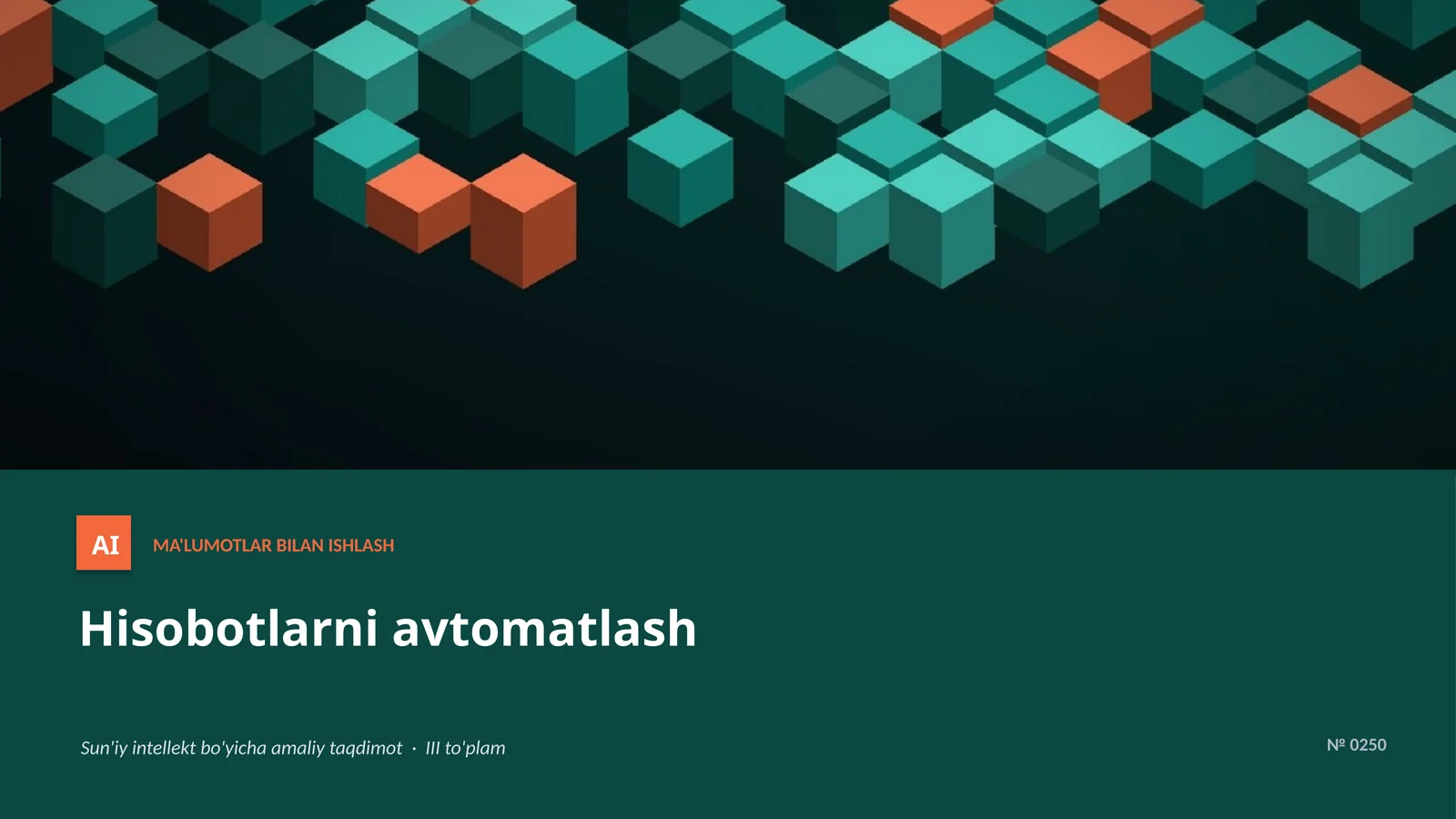 AI MA'LUMOTLAR BILAN ISHLASH