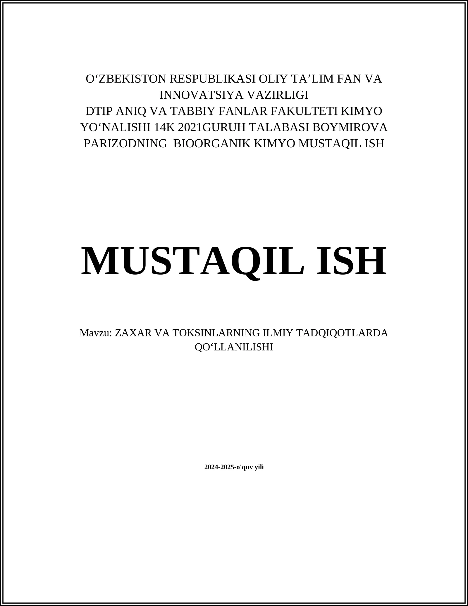 BIOORGANIK KIMYO MUSTAQIL ISH