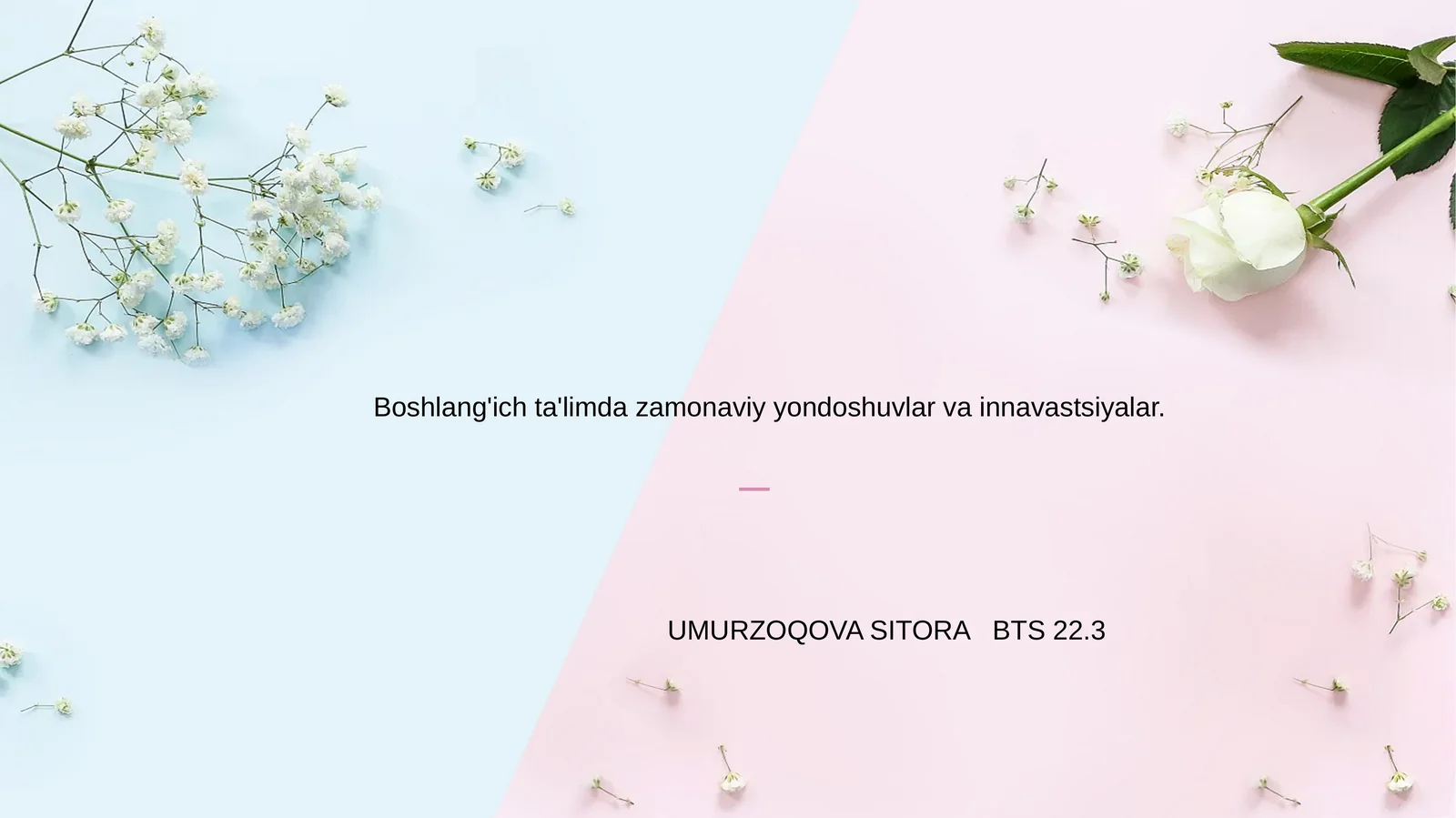 Boshlang'ich ta'limda zamonaviy yondoshuvlar va innavastsiyalar