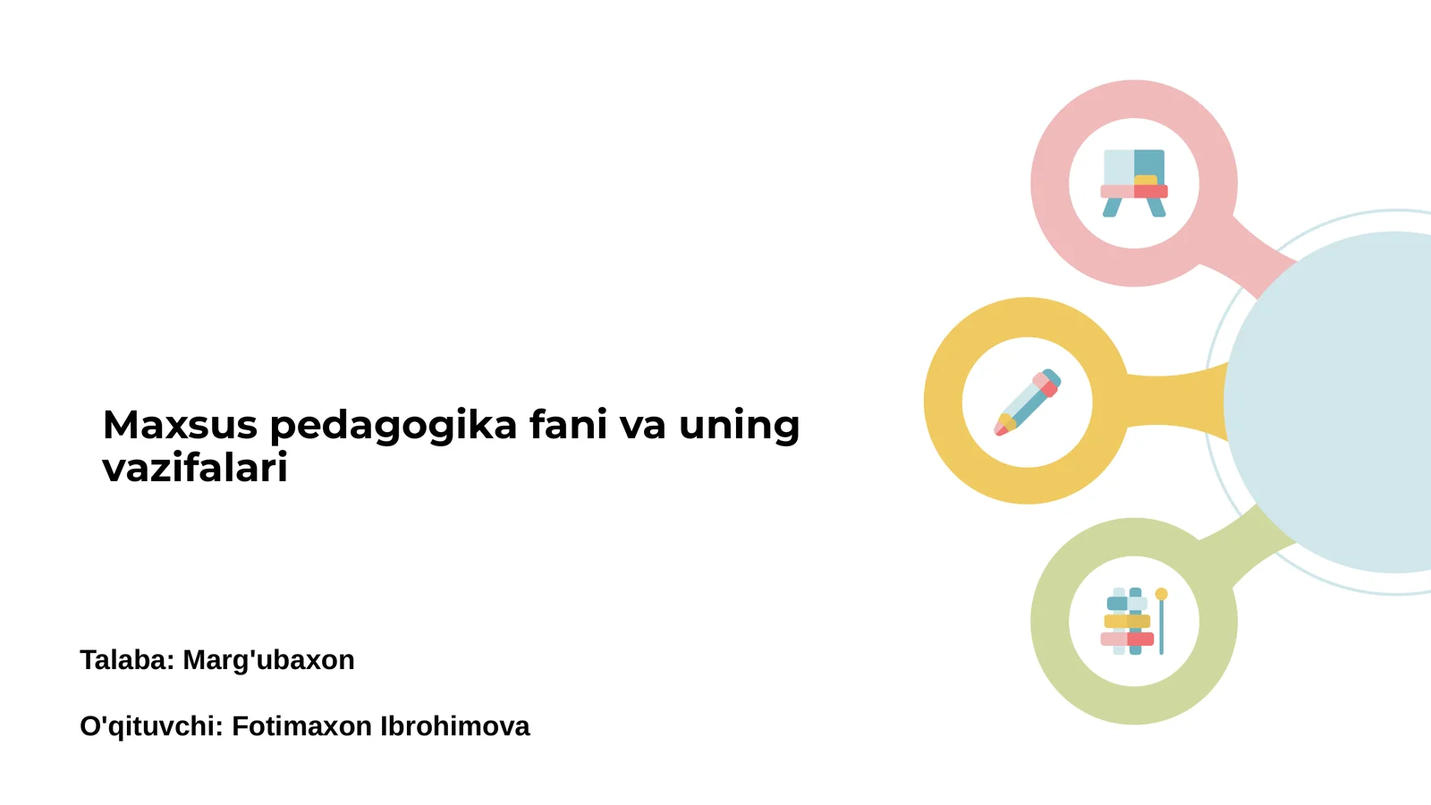 Maxsus pedagogika fani va uning vazifalari
