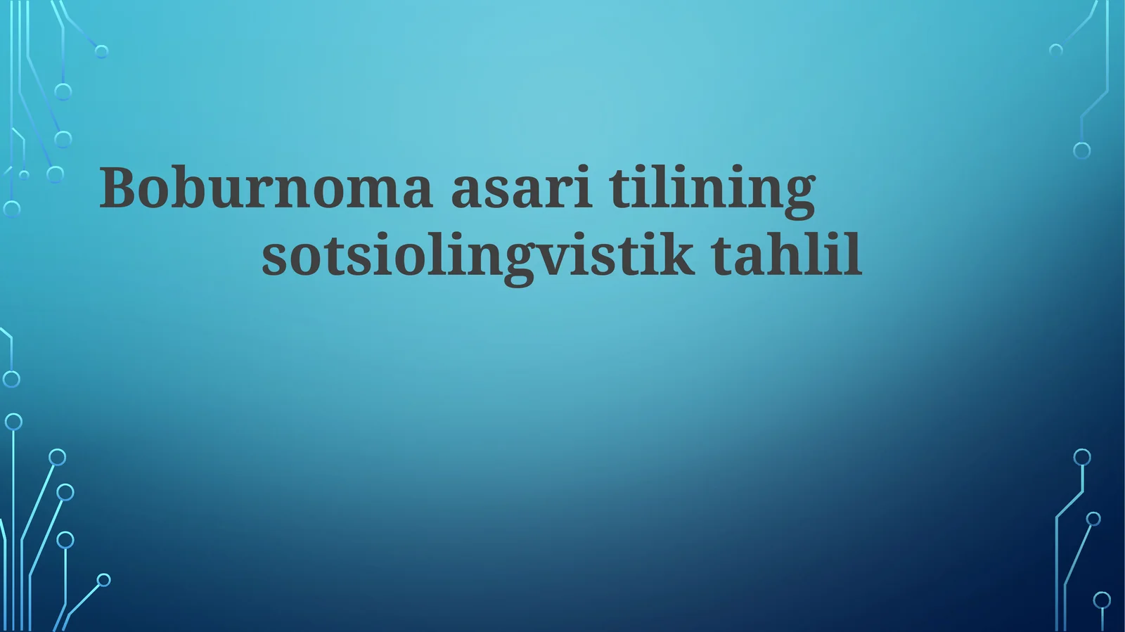 Boburnoma asarining sotsiolingvistik tahlili