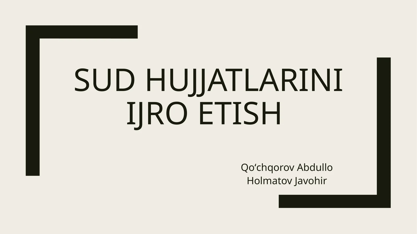 Sud hujjatlarini ijro etish