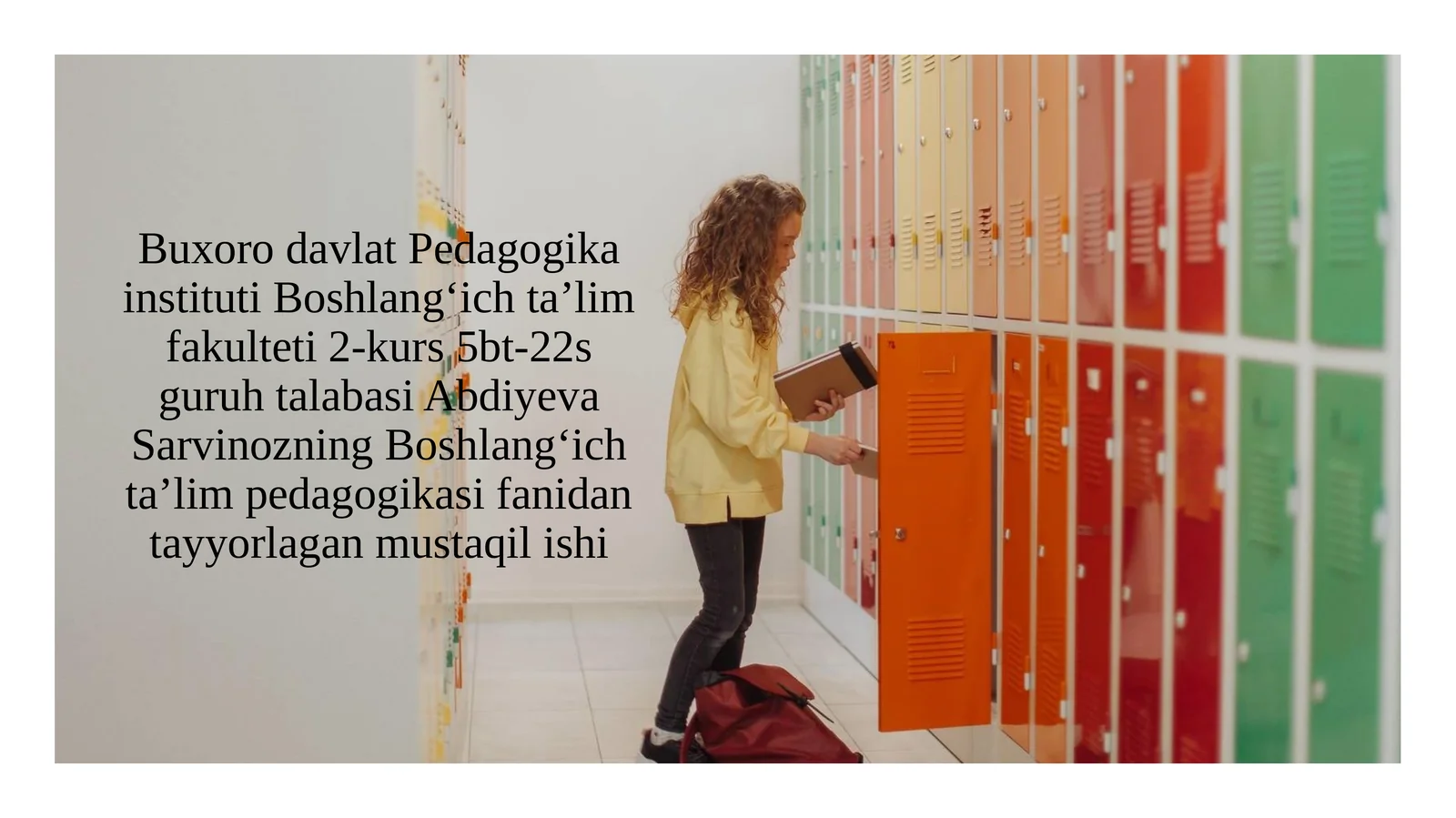Boshlangʻichtaʼlimpedagogikasifanidantayyorlaganmustaqilishi