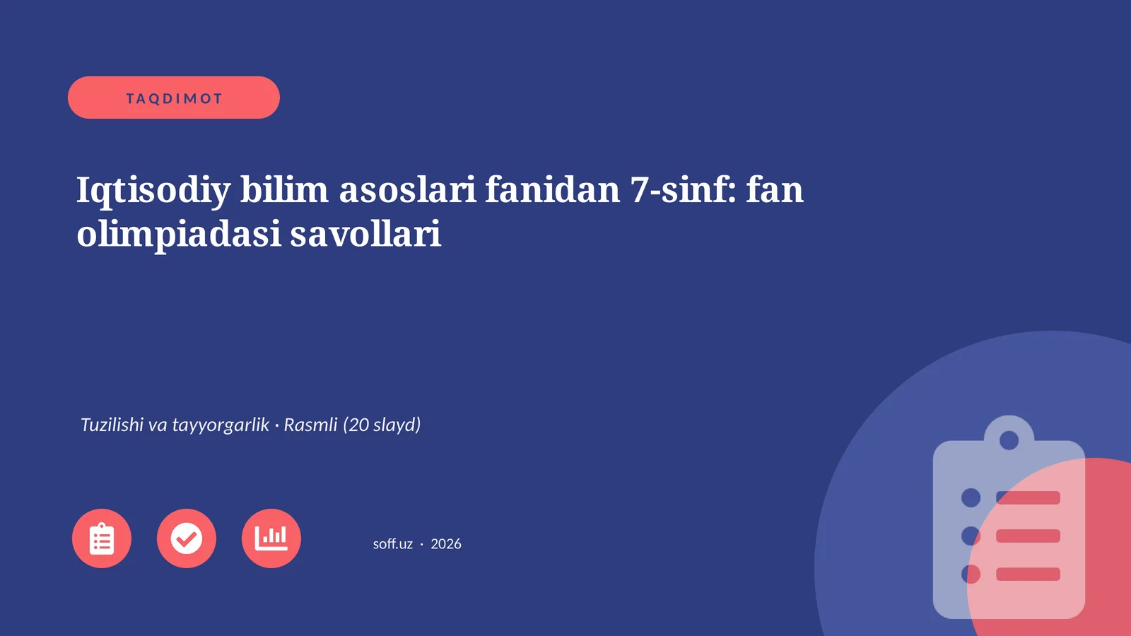 Iqtisodiy bilim asoslari fanidan 7-sinf: fan olimpiadasi savollari