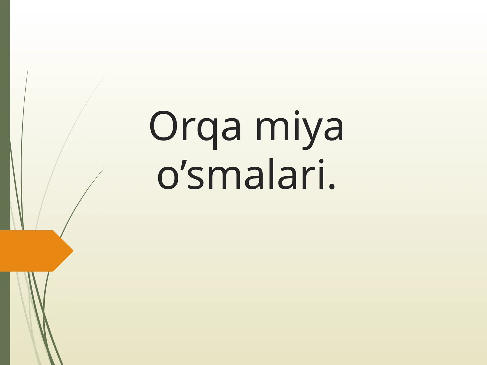 Orqa miya o’smalari