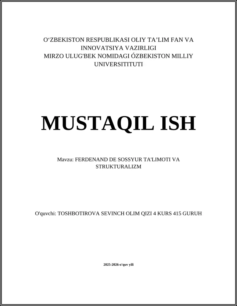 FERDENAND DE SOSSYUR TA'LIMOTI VA STRUKTURALIZM