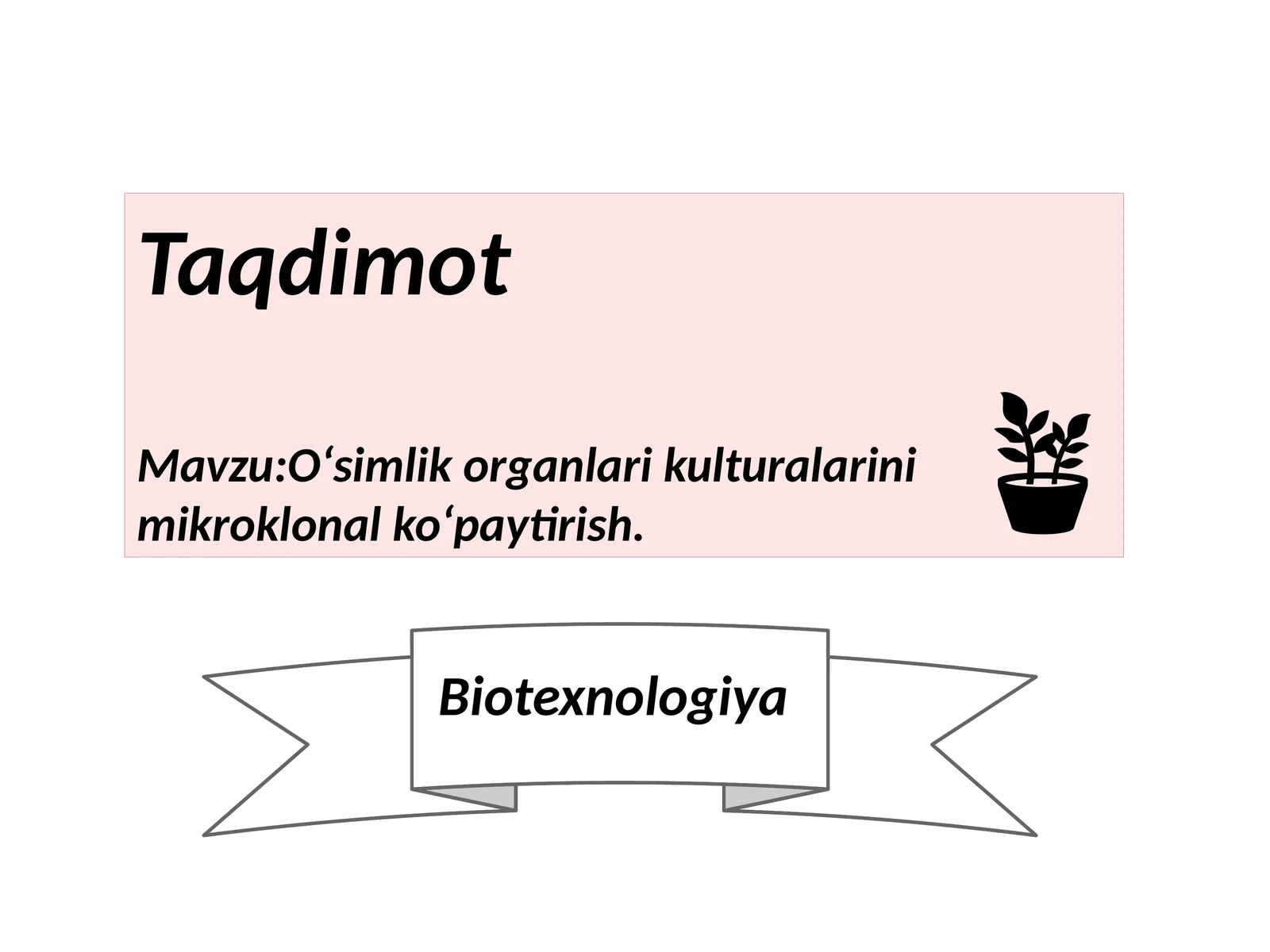 Mikroklonal ko‘paytirish